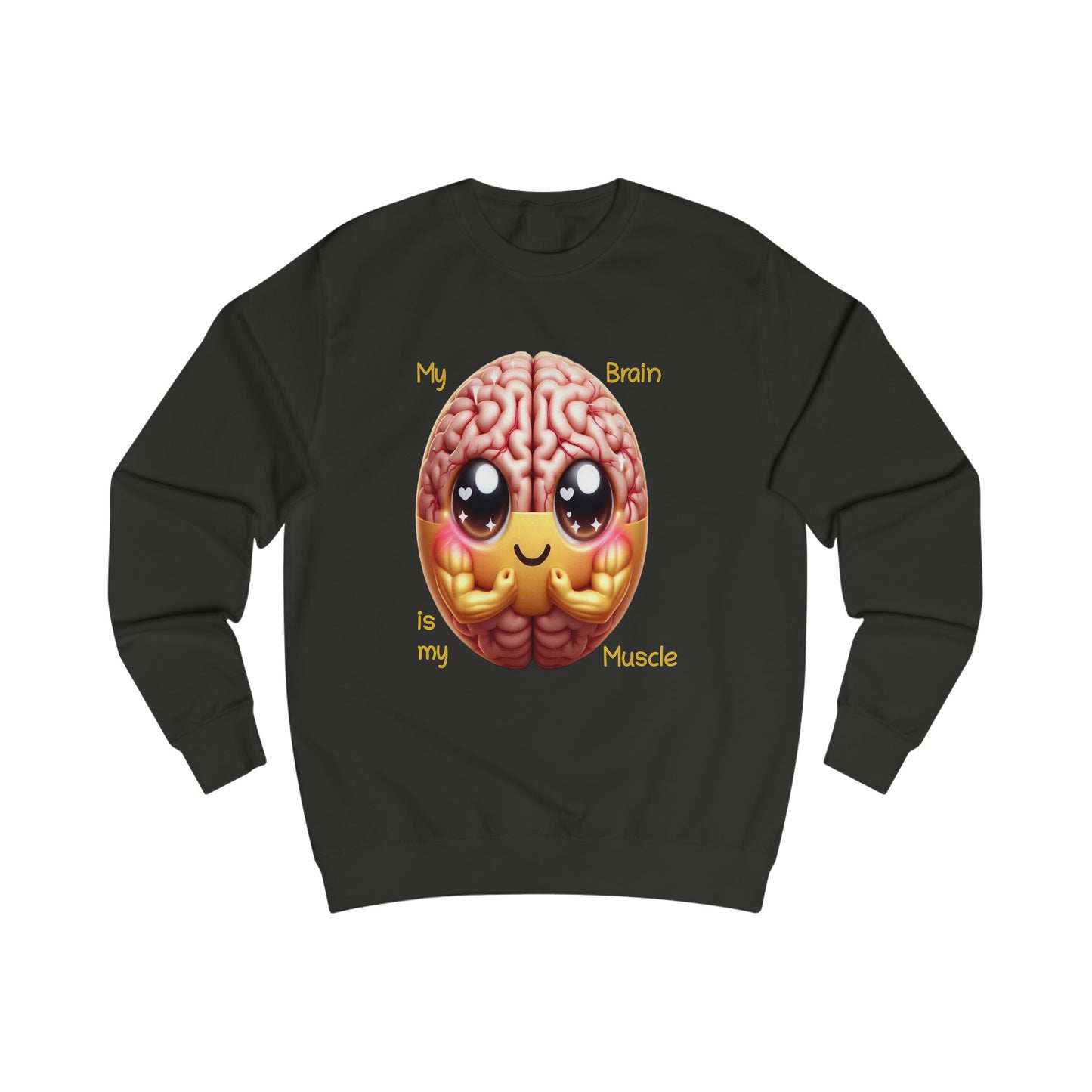 My Brain is my Muscle - Pullover