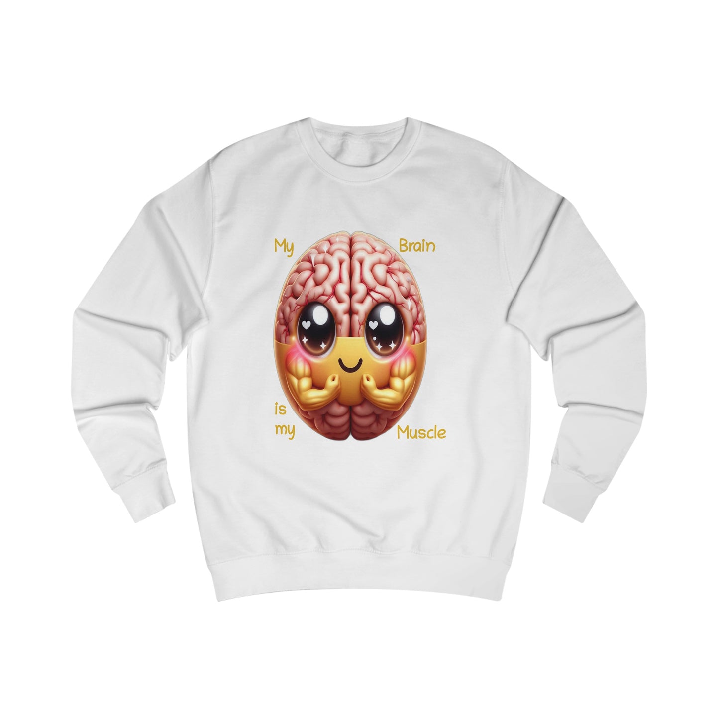 My Brain is my Muscle - Pullover