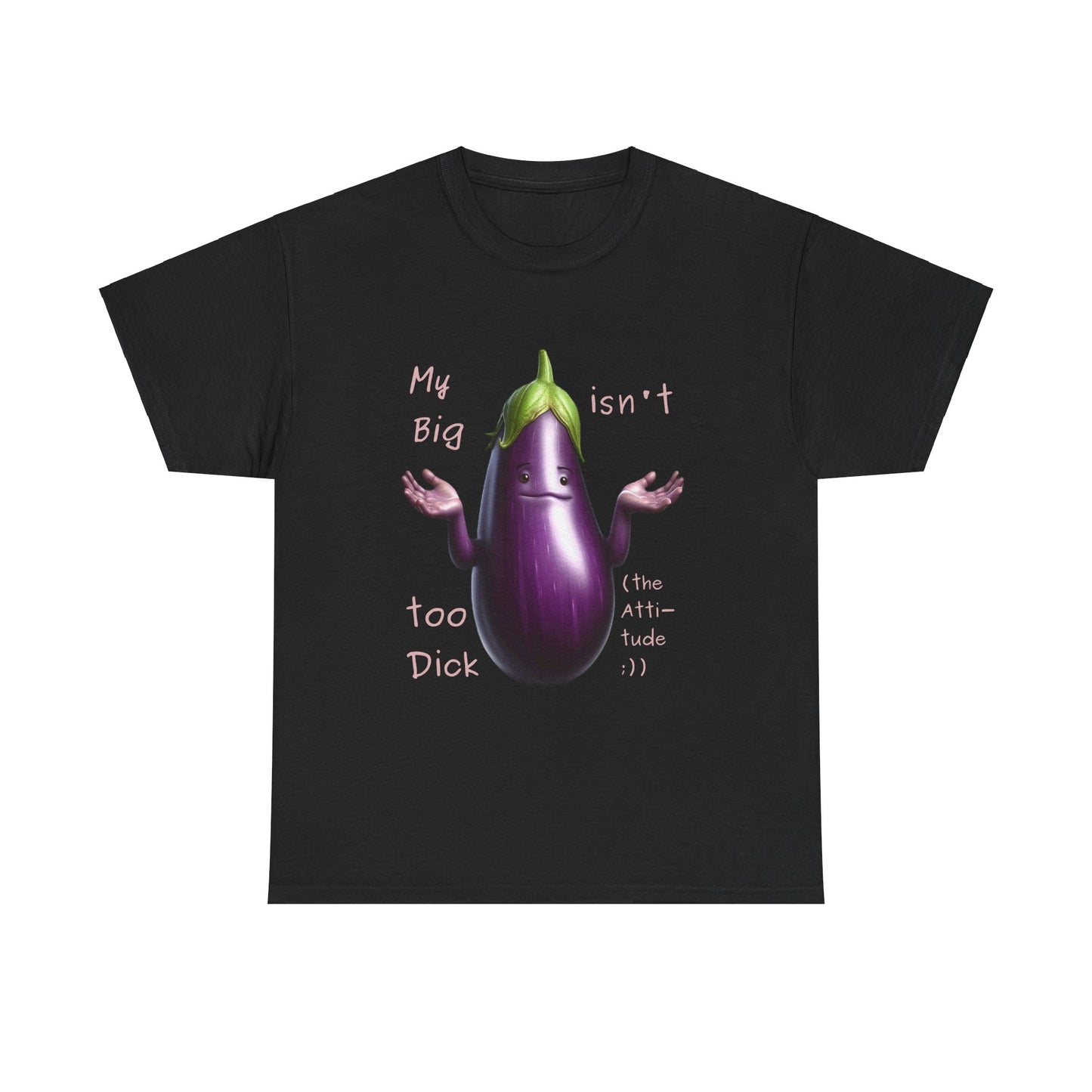 Big Dick - T-Shirt