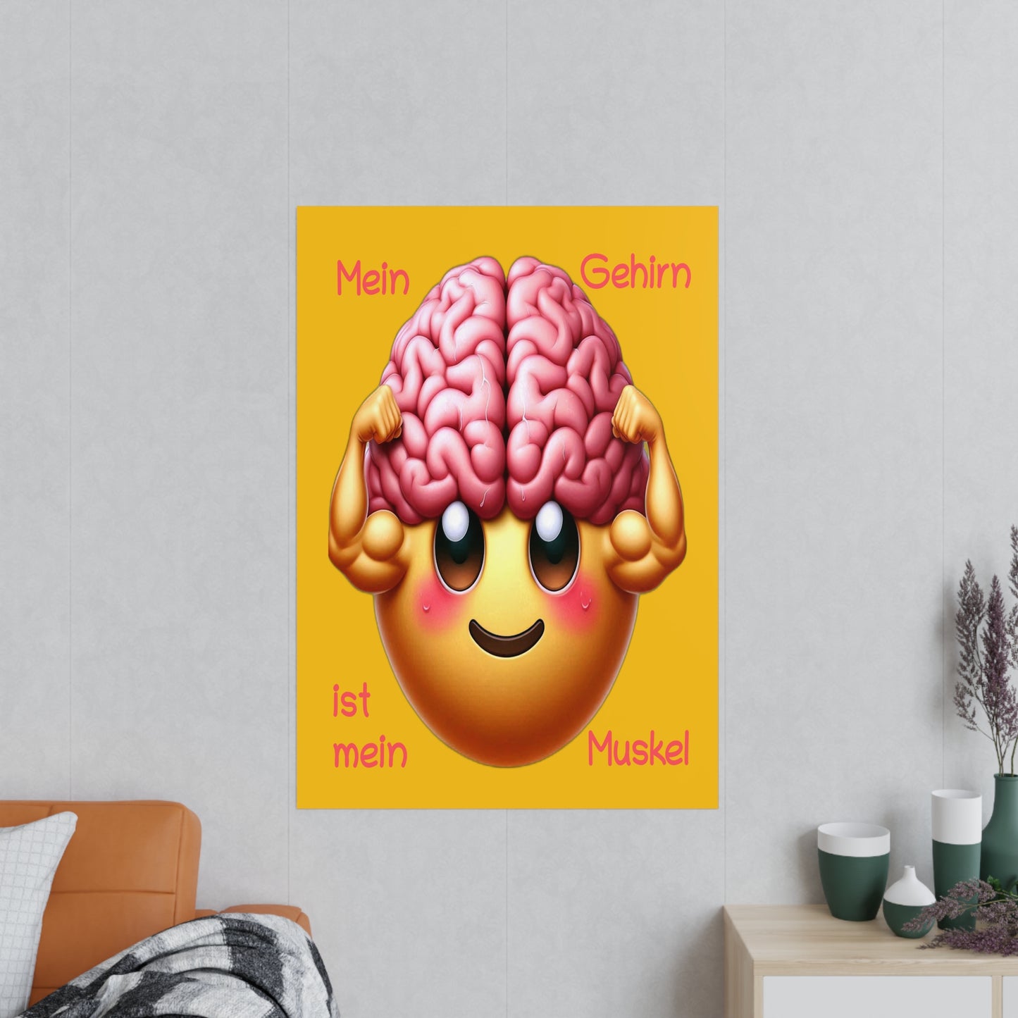 Gehirn = Muskel - Portrait Poster