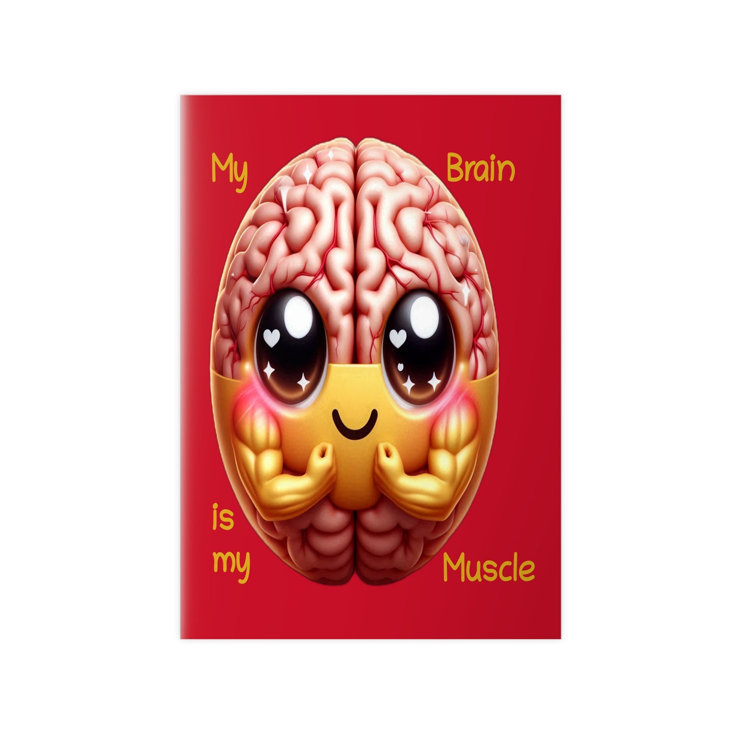 My Brain is my Muscle - Portrait Poster