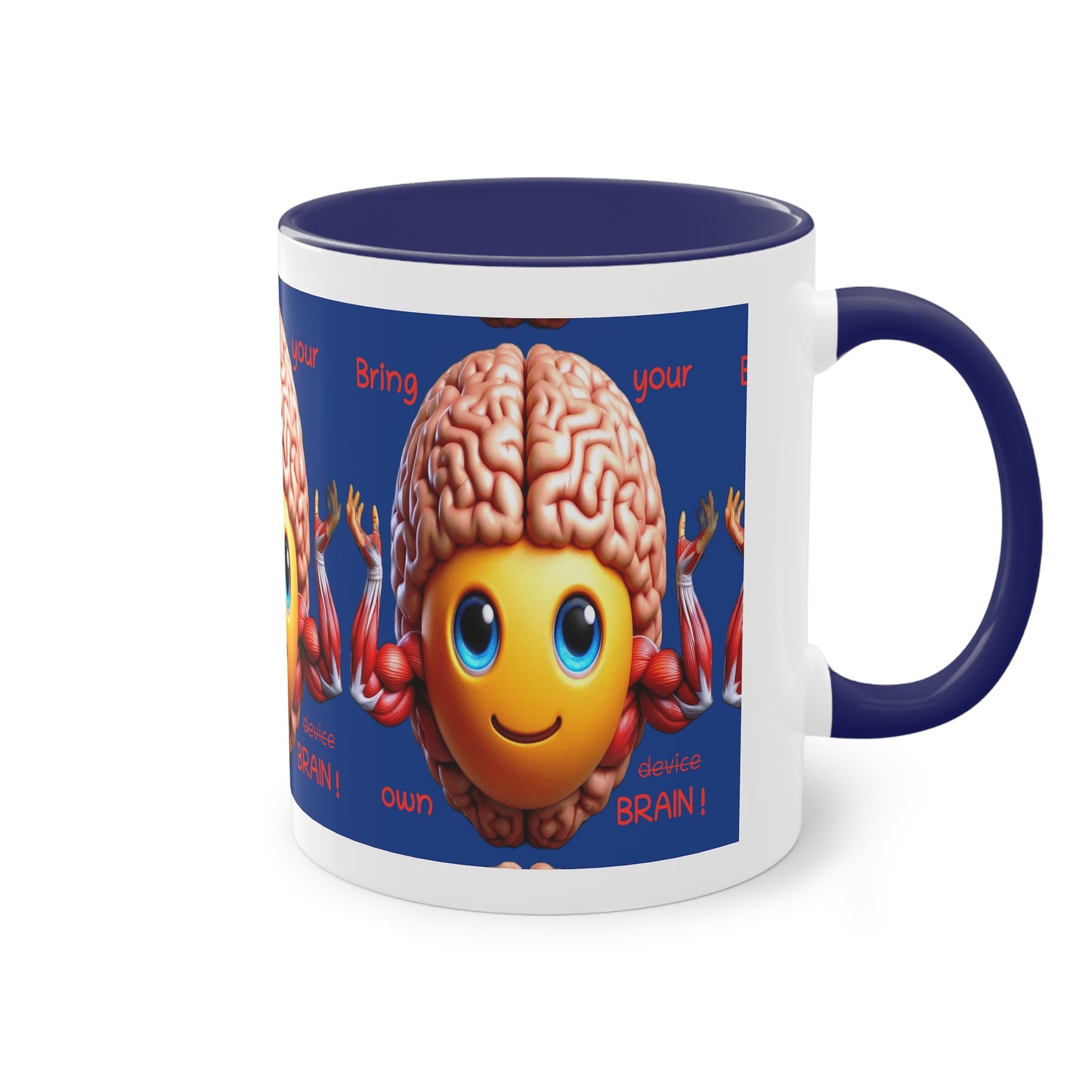 Bring your own Brain! - Cup