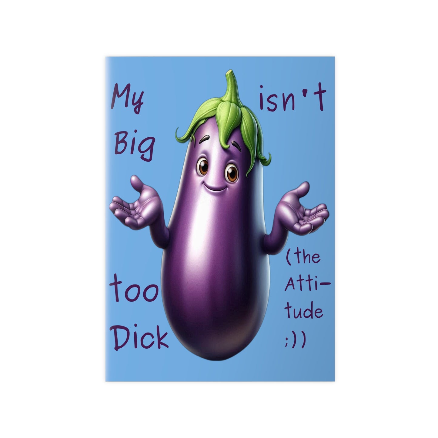 Big Dick without the attitude - Portrait Poster
