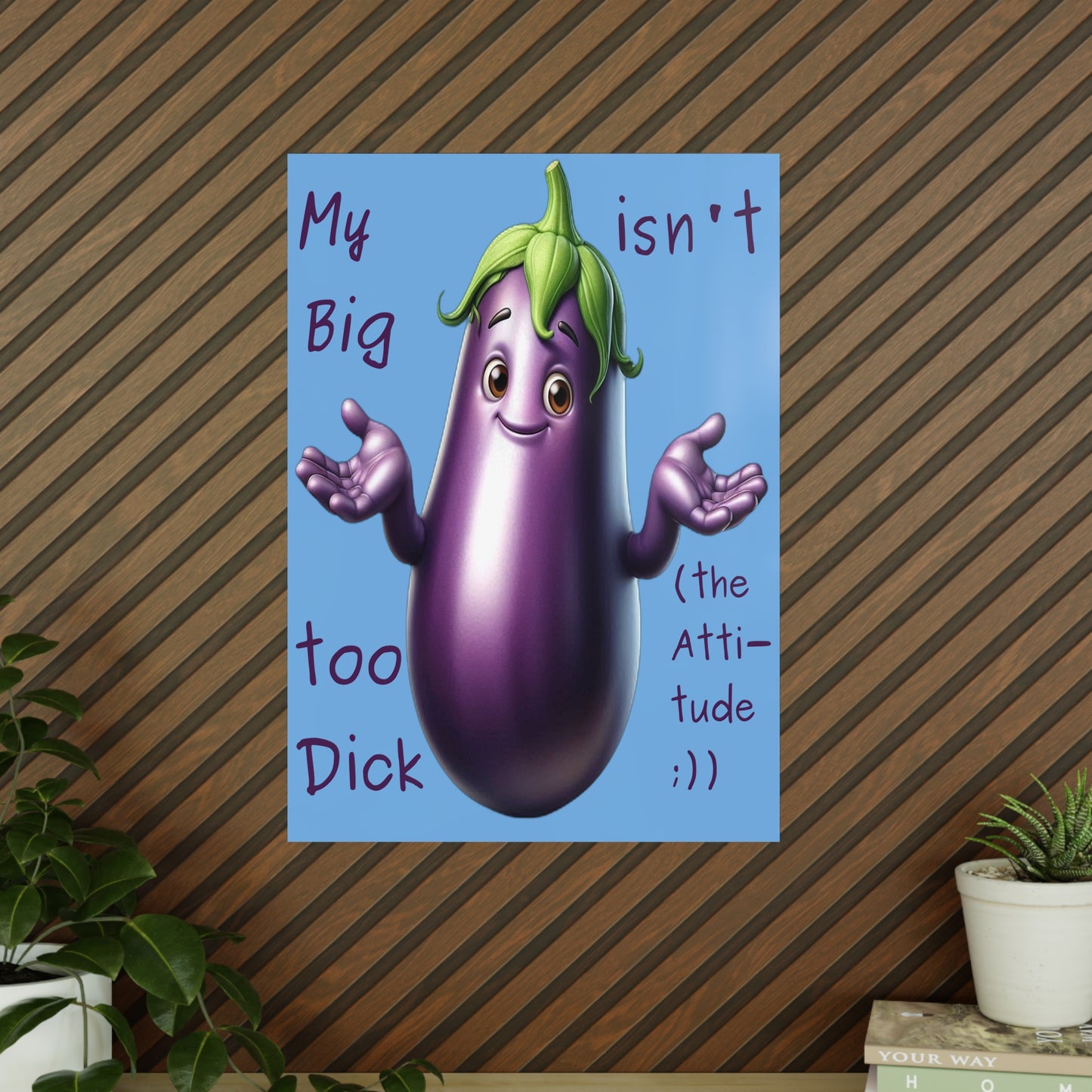 Big Dick without the attitude - Portrait Poster