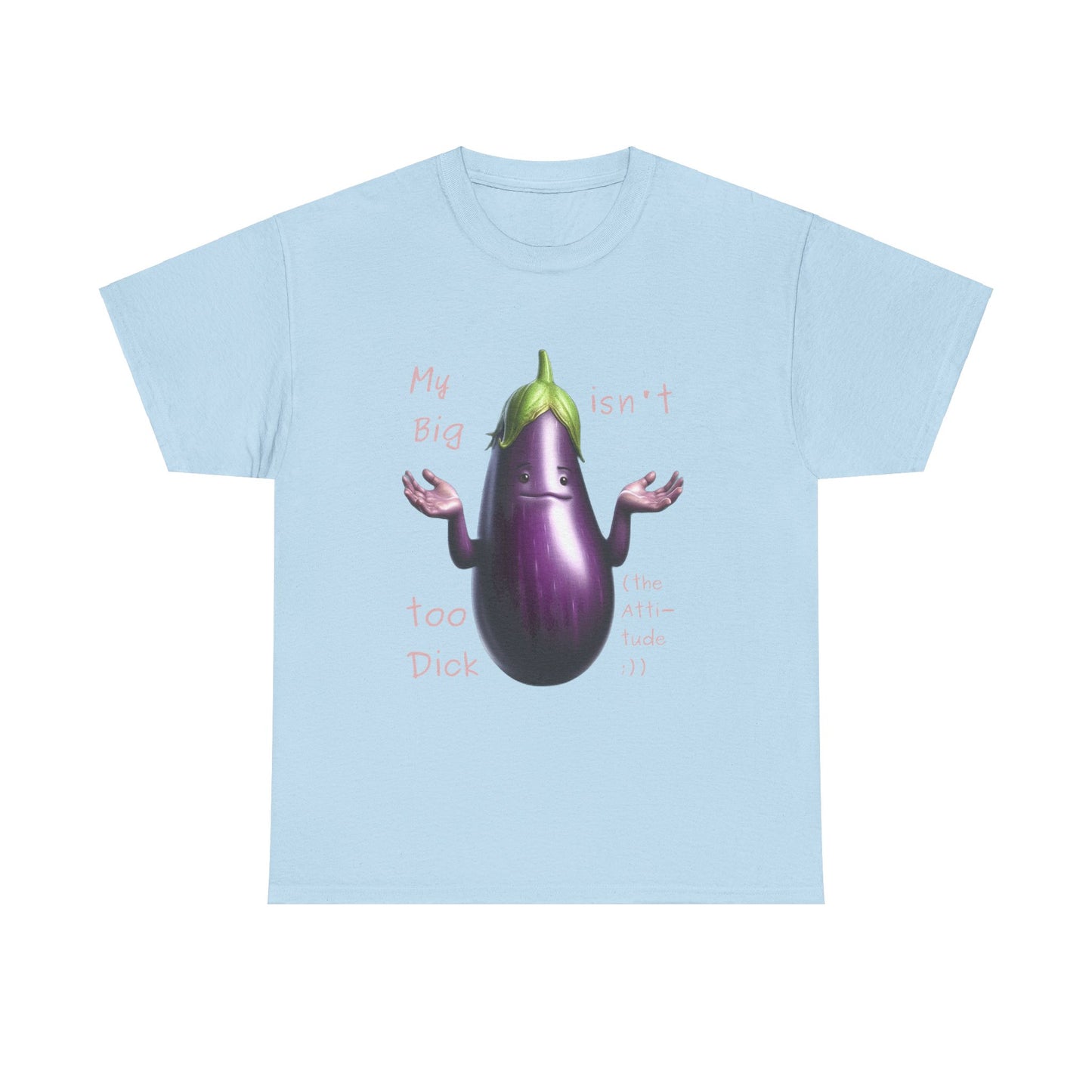 Big Dick - T-Shirt