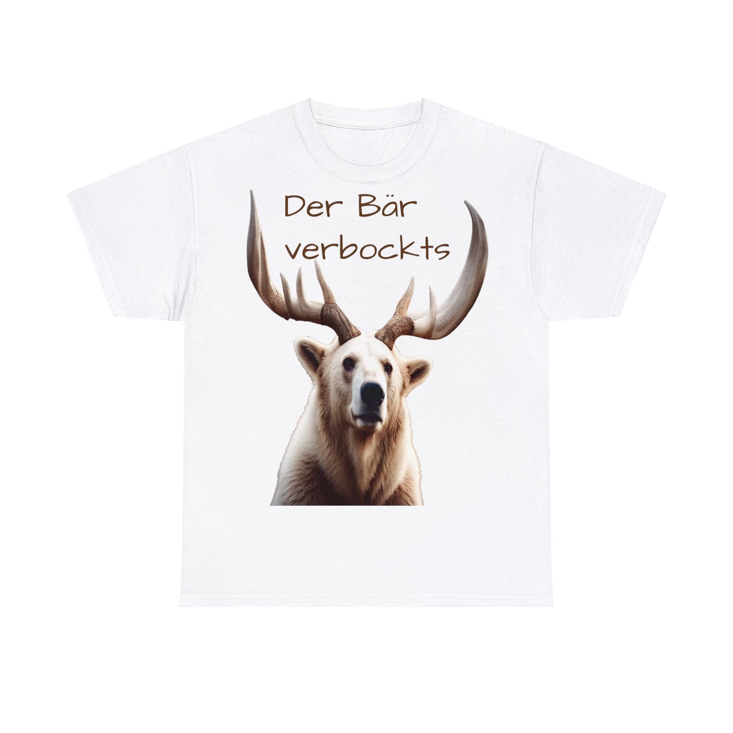 Der Baer Verbockt's - T-Shirt