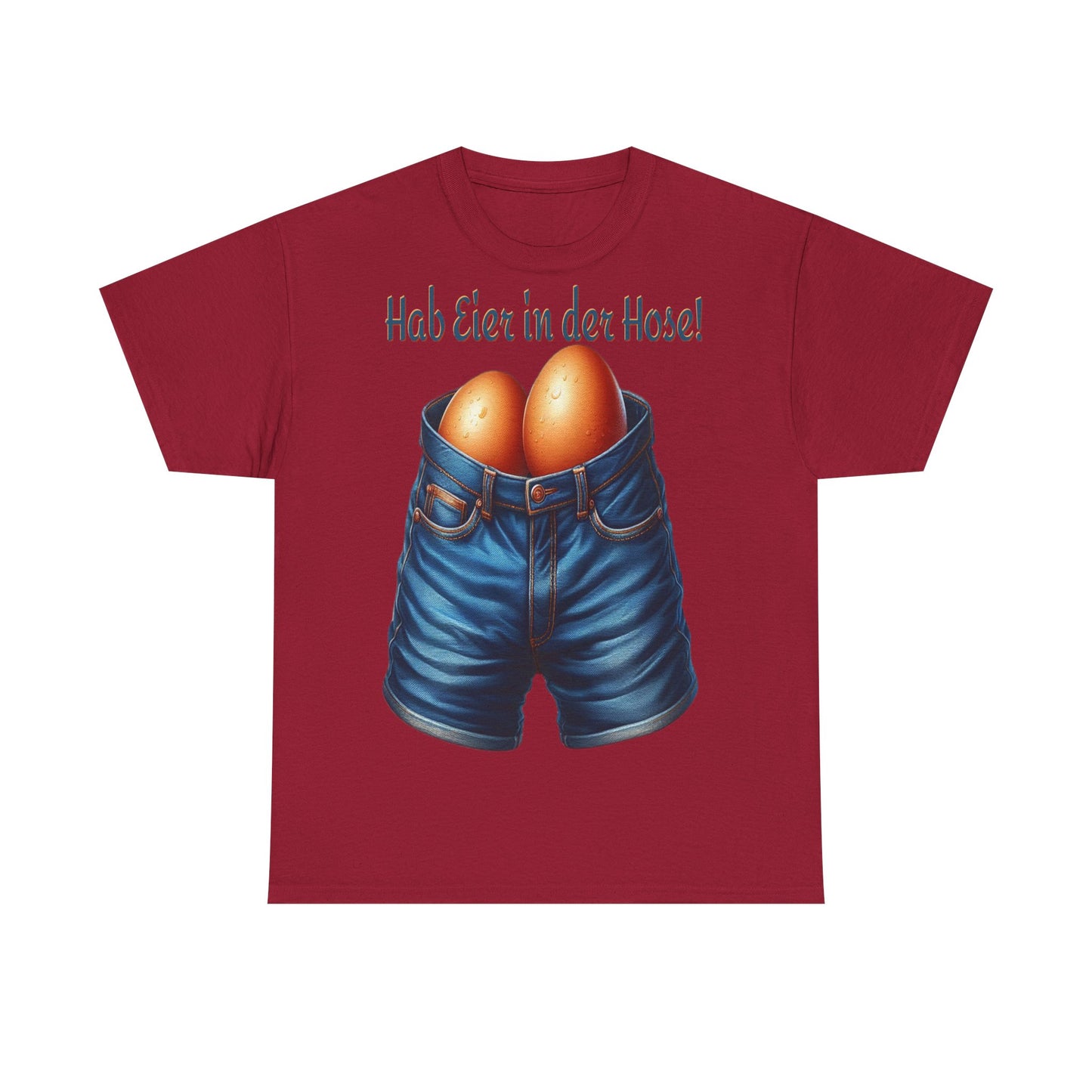 Eier in Hose - T-Shirt