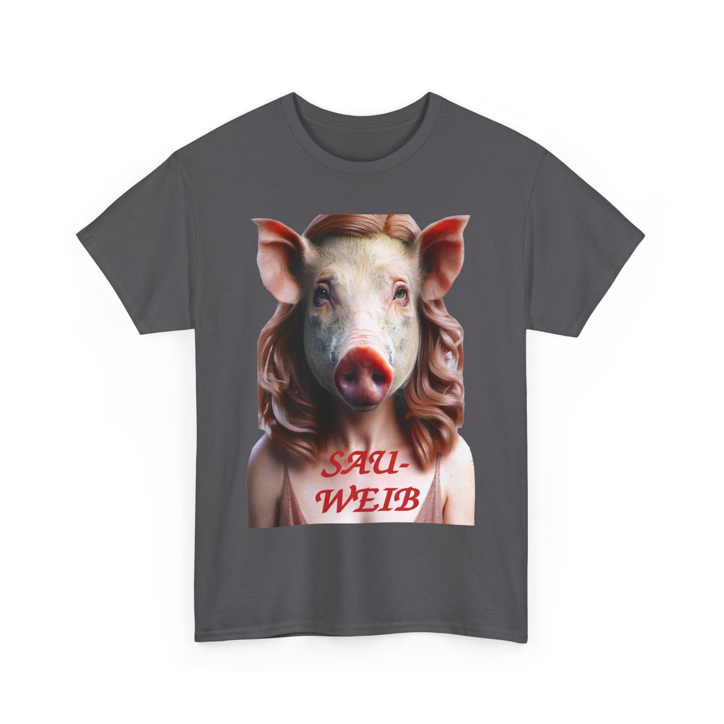 Sauweib (1) - T-Shirt