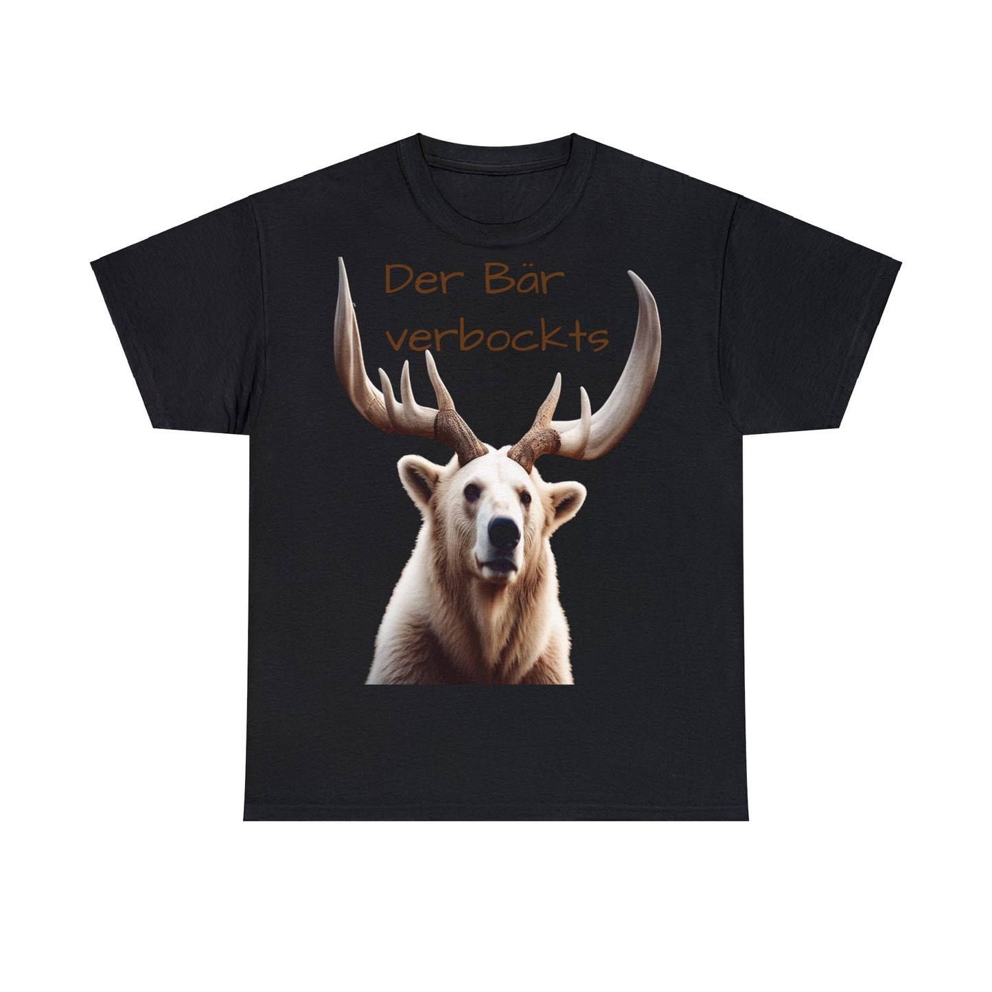 Der Baer Verbockt's - T-Shirt