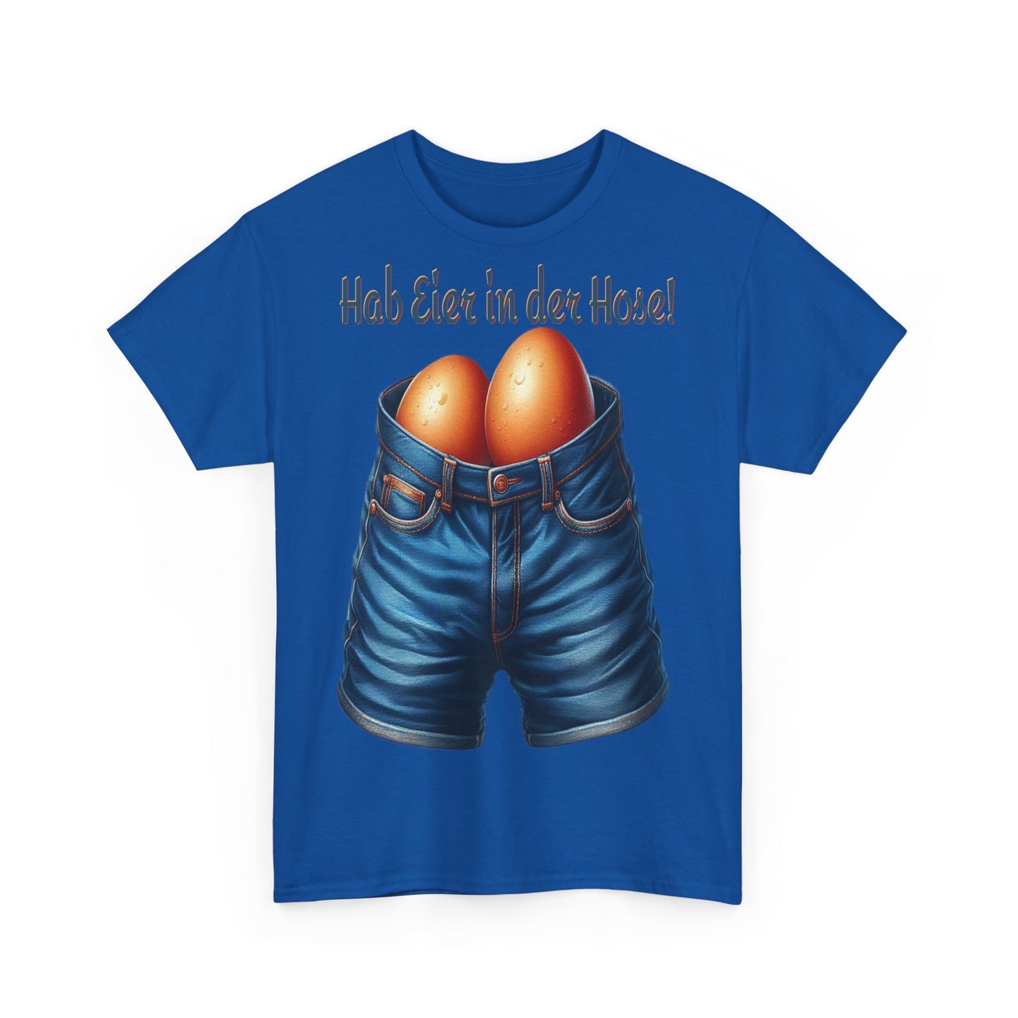 Eier in Hose - T-Shirt