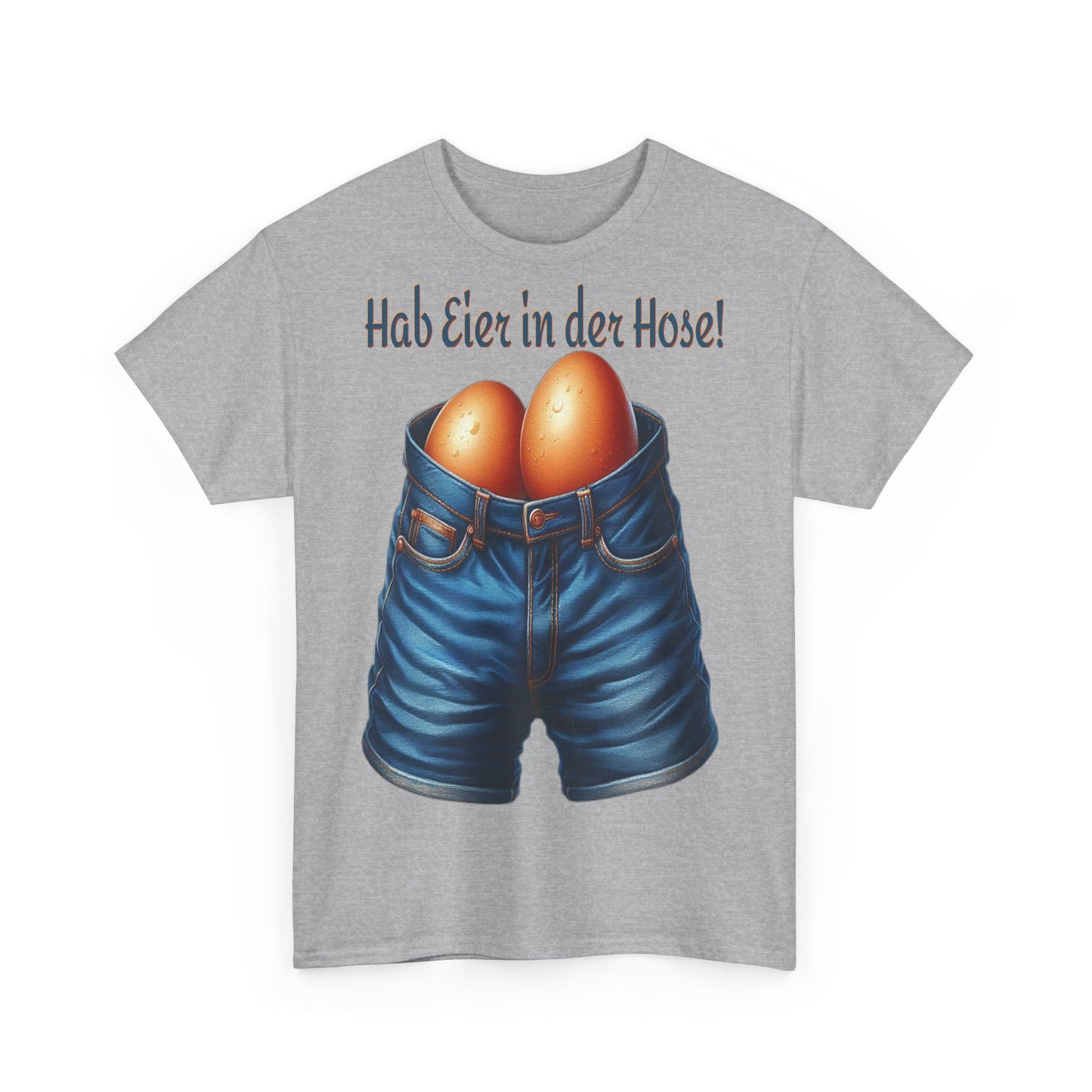 Eier in Hose - T-Shirt