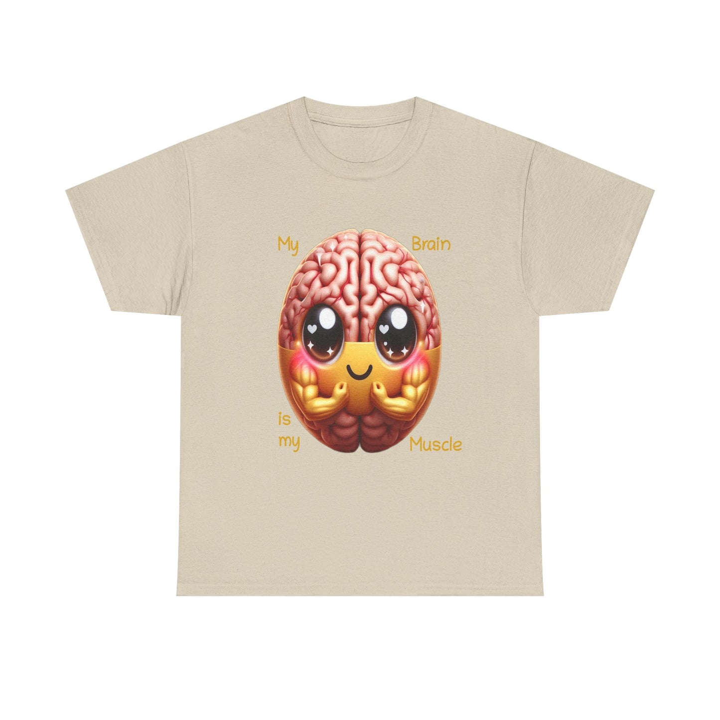 My Brain is my Muscle - T-Shirt (Unisex)