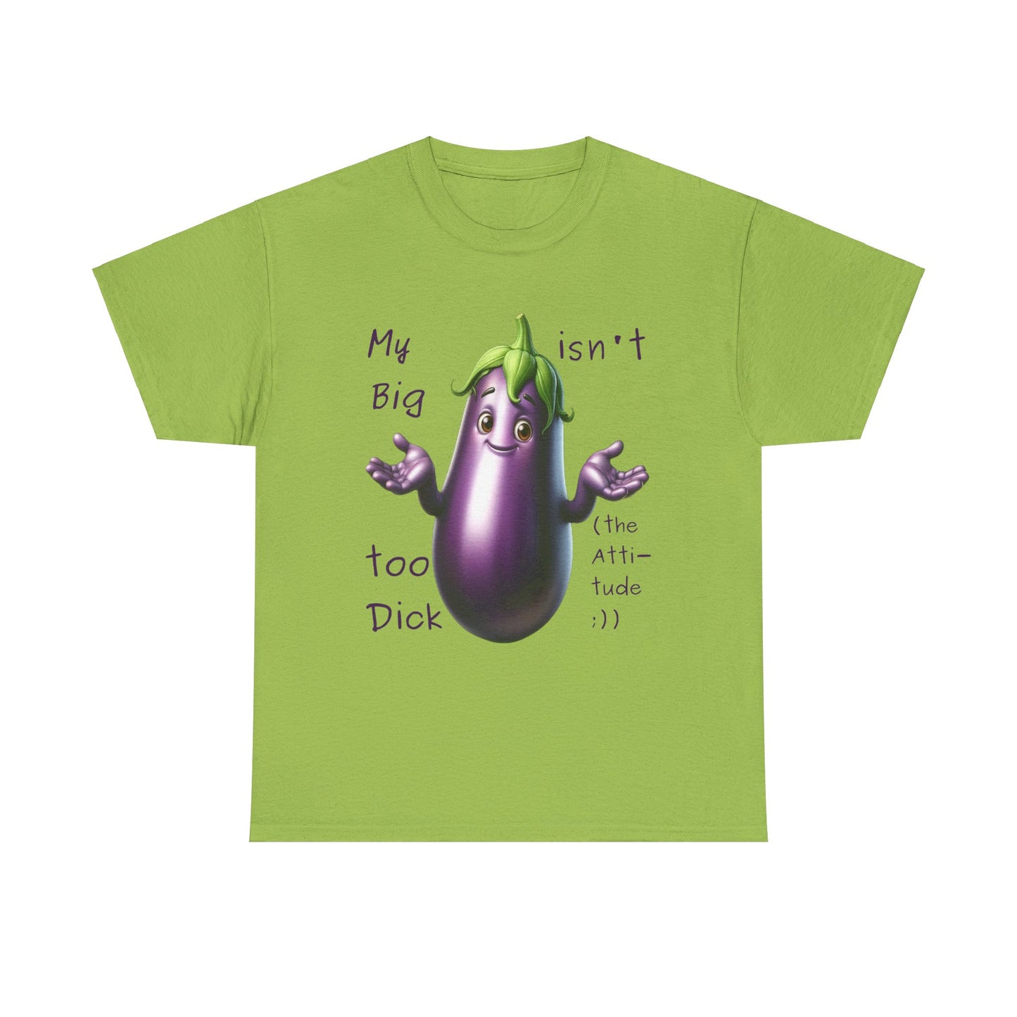 Big Dick - T-Shirt