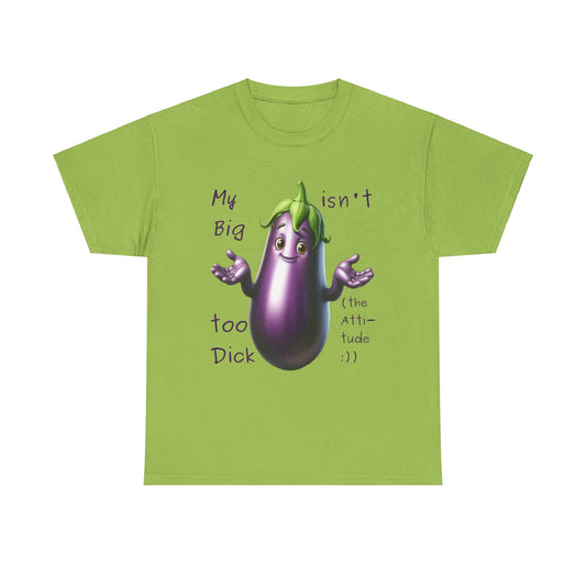 Big Dick - T-Shirt