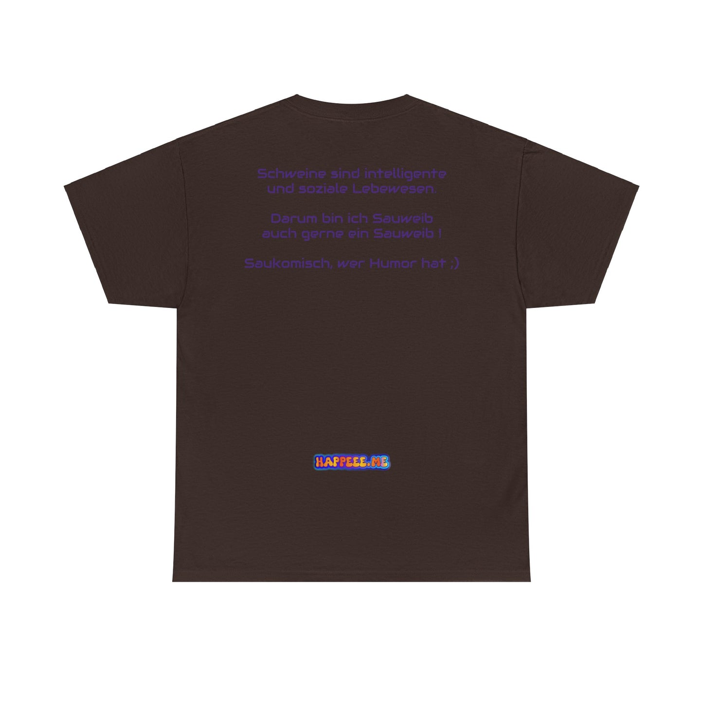 Sauweib (1) - T-Shirt