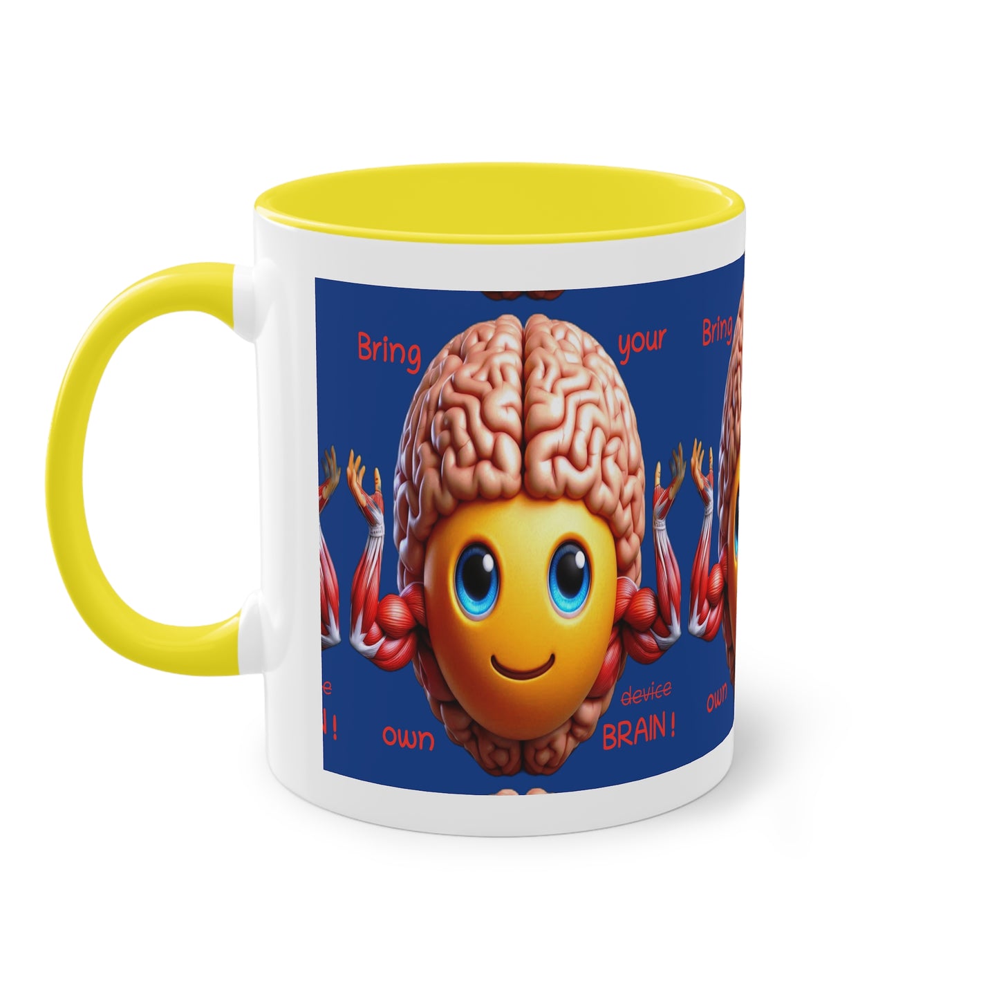 Bring your own Brain! - Cup