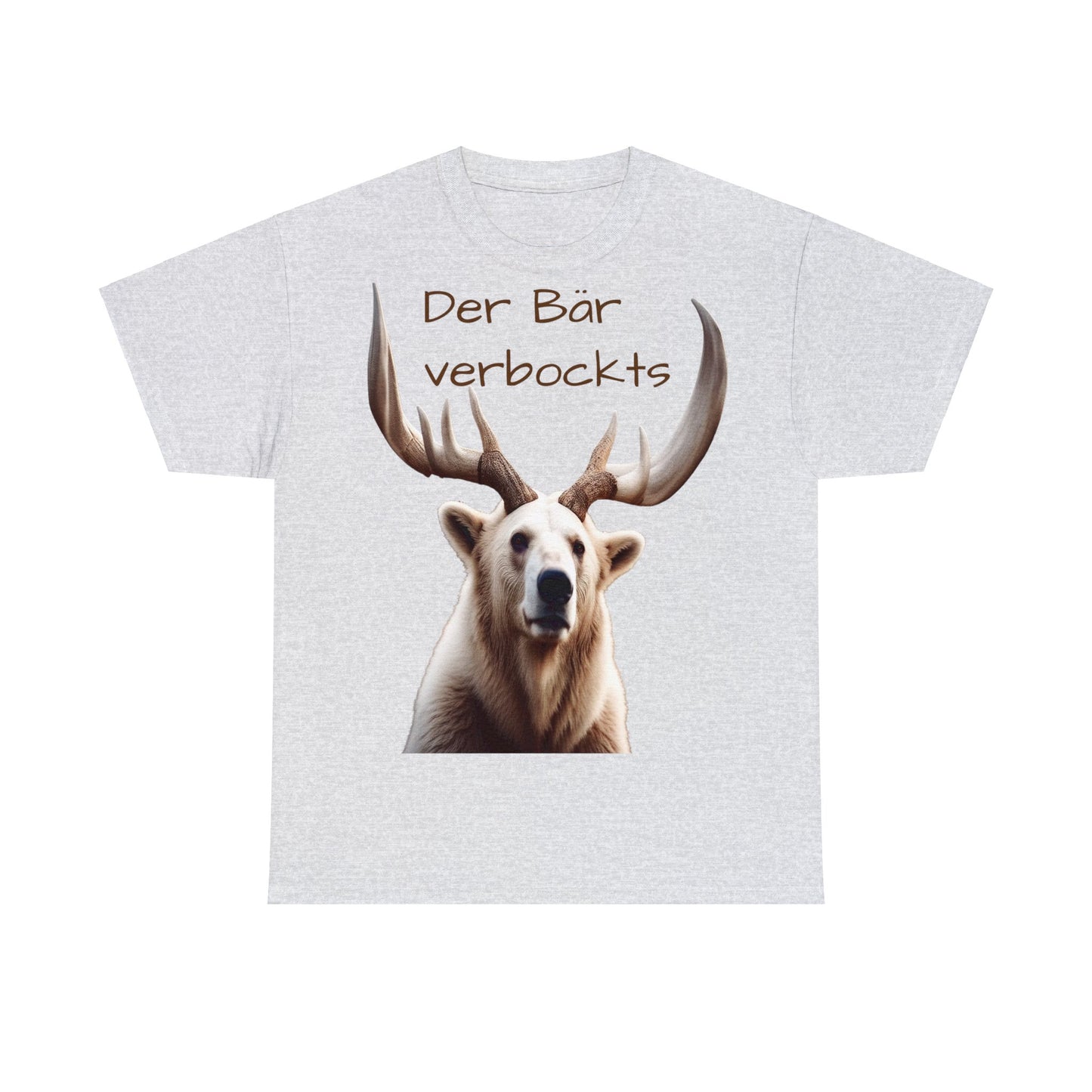 Der Baer Verbockt's - T-Shirt