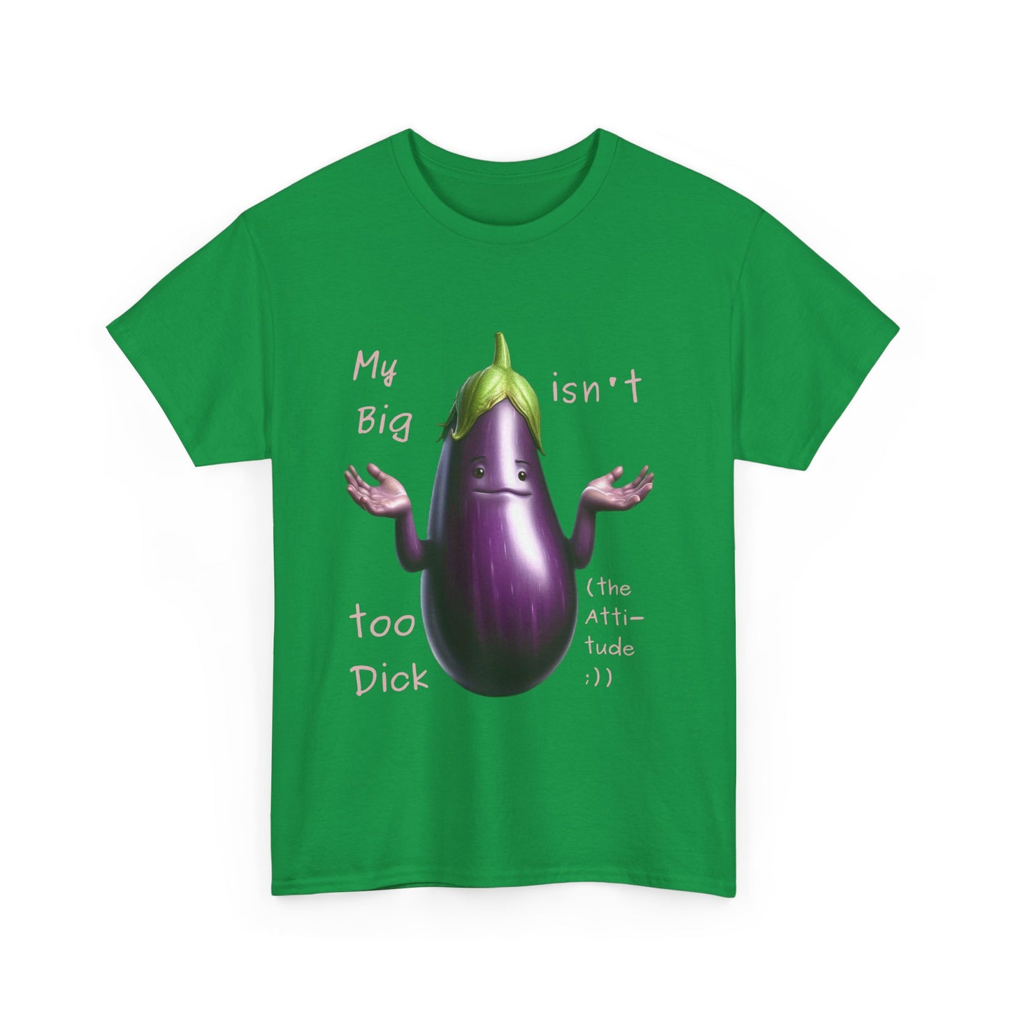 Big Dick - T-Shirt