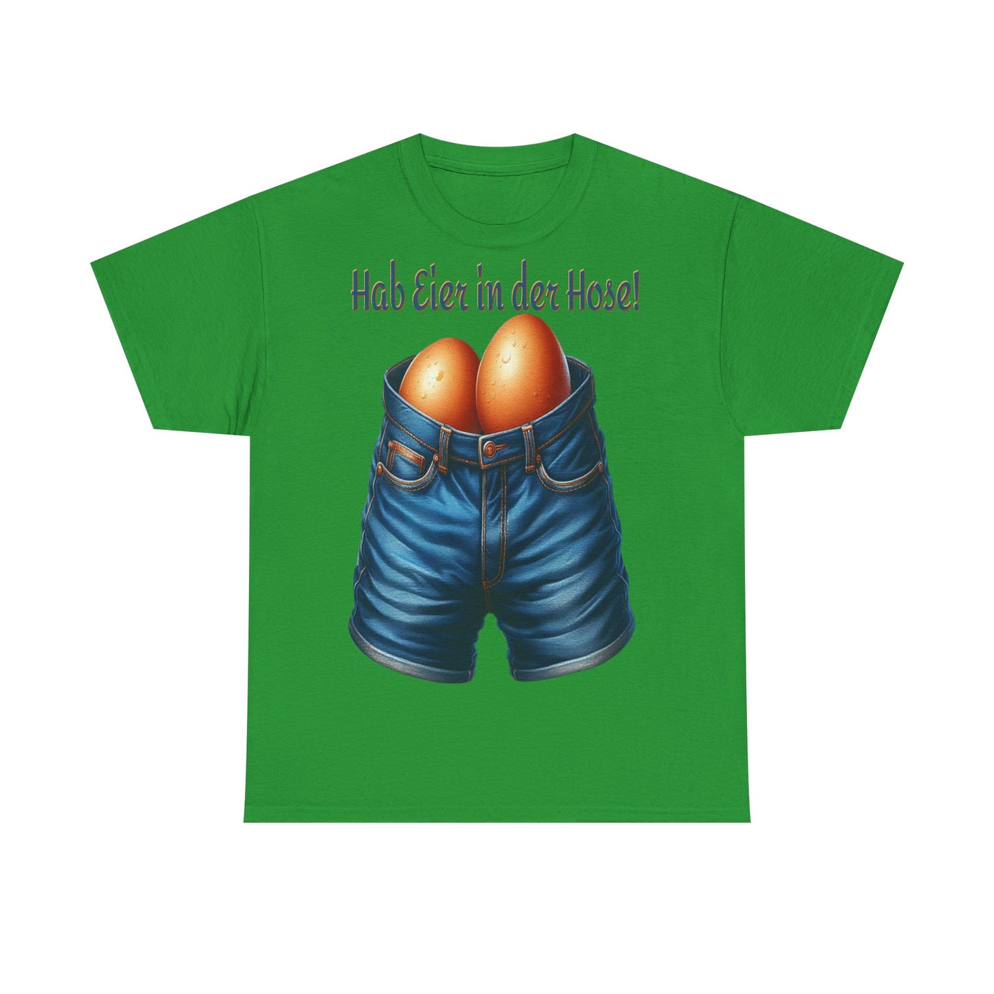 Eier in Hose - T-Shirt