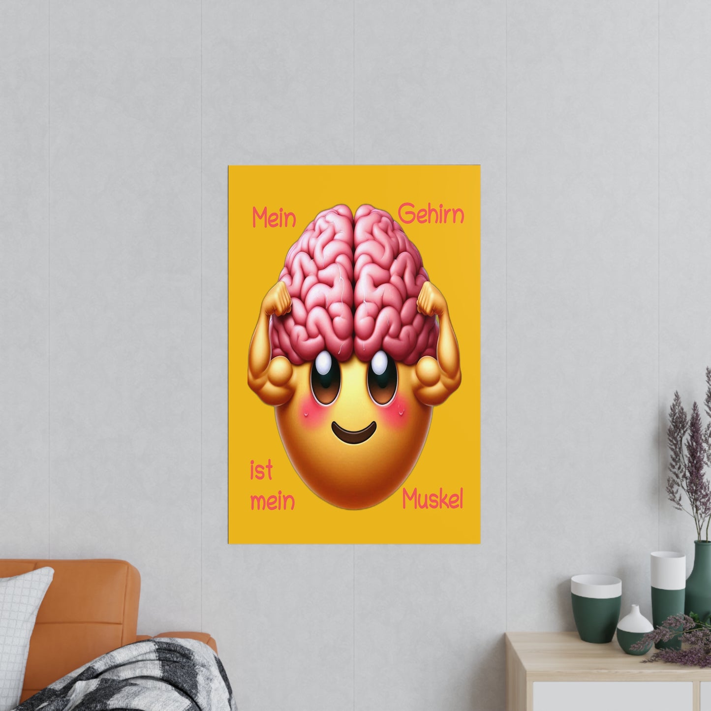 Gehirn = Muskel - Portrait Poster