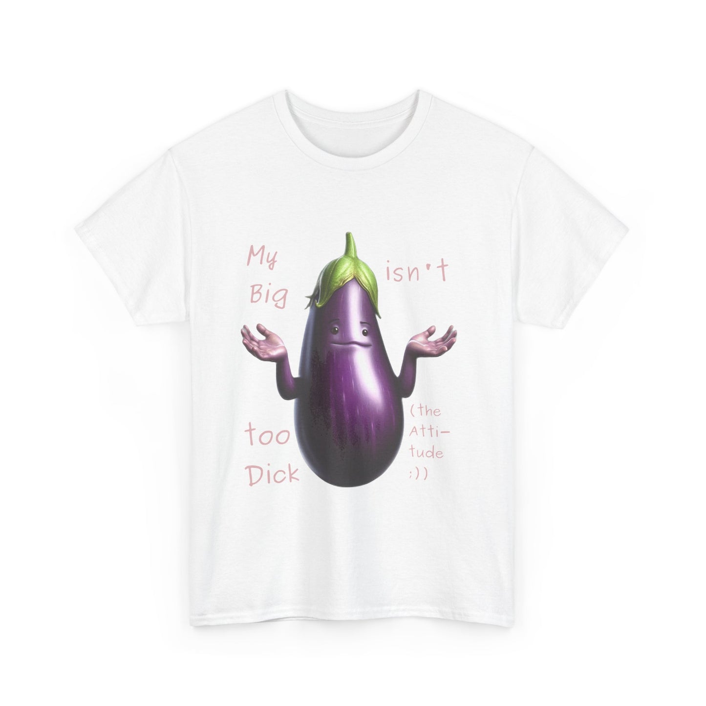 Big Dick - T-Shirt