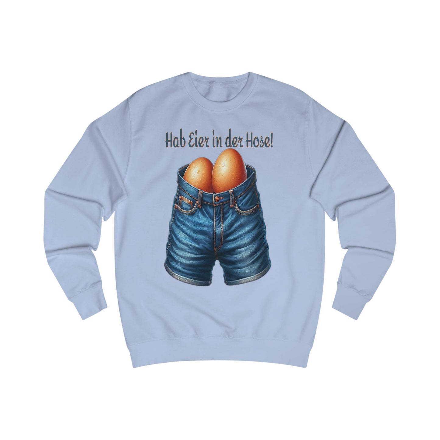 Eier in Hose - Pullover