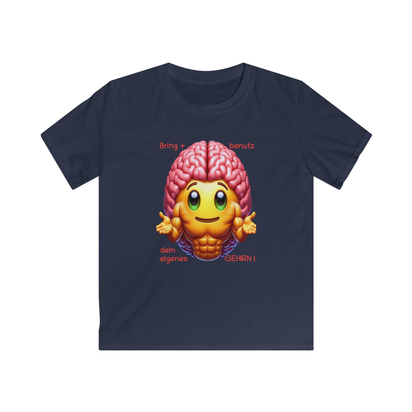 Bring+Benutz dein Gehirn! - Kids T-Shirt