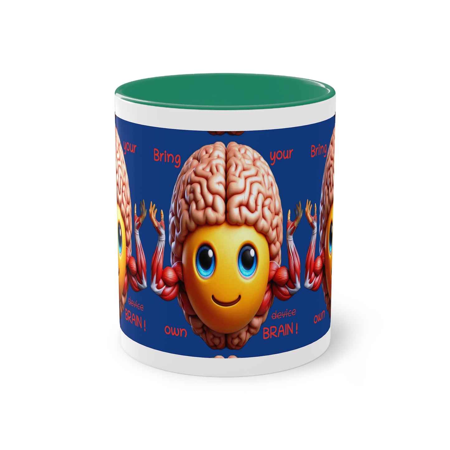 Bring your own Brain! - Cup