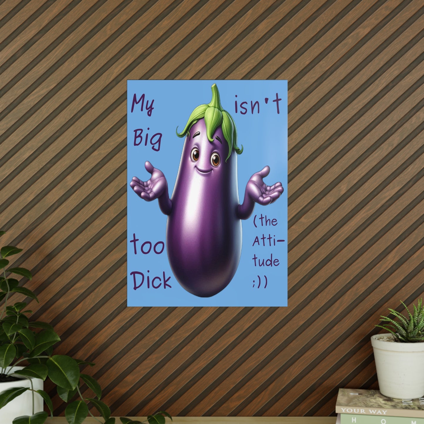 Big Dick without the attitude - Portrait Poster