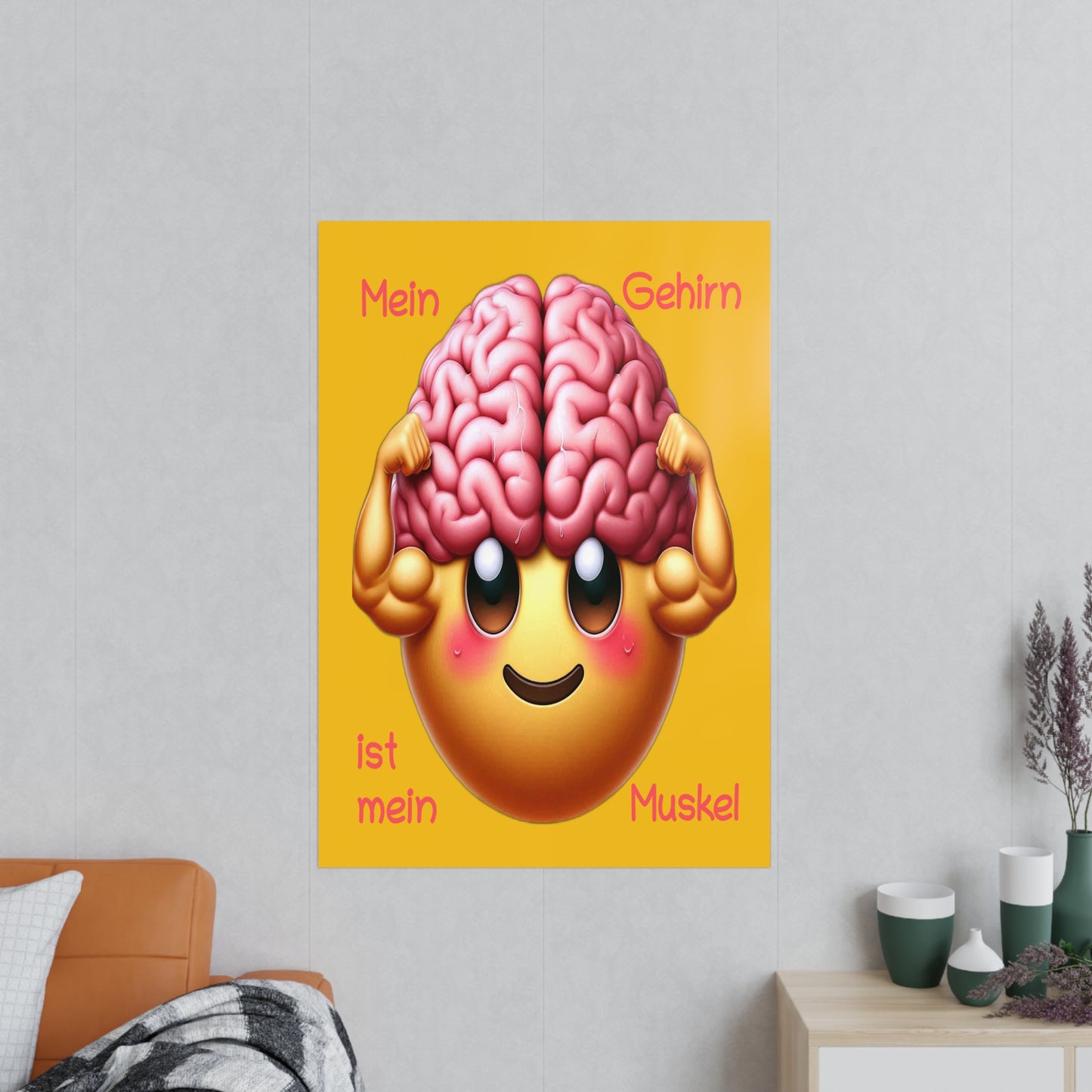 Gehirn = Muskel - Portrait Poster