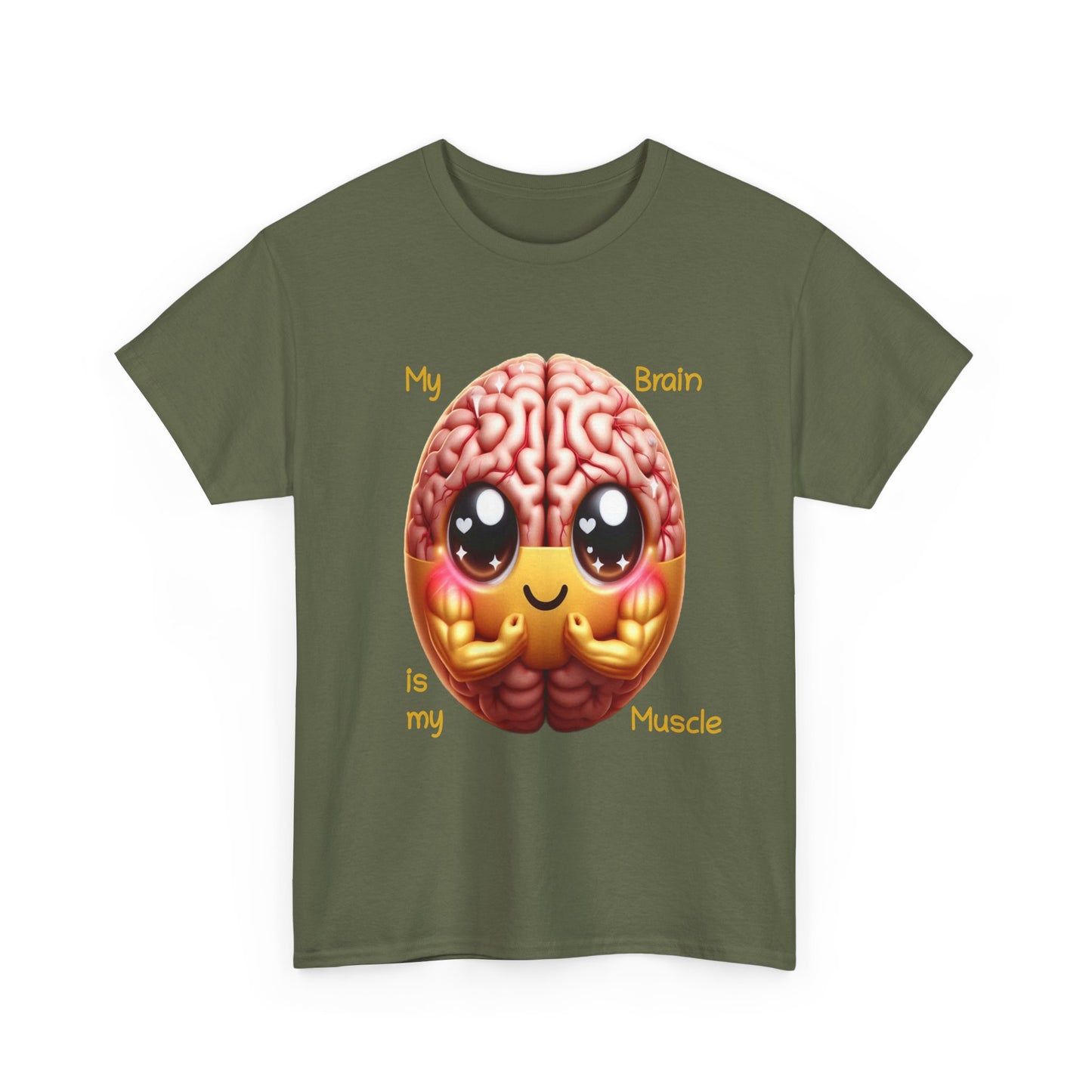 My Brain is my Muscle - T-Shirt (Unisex)