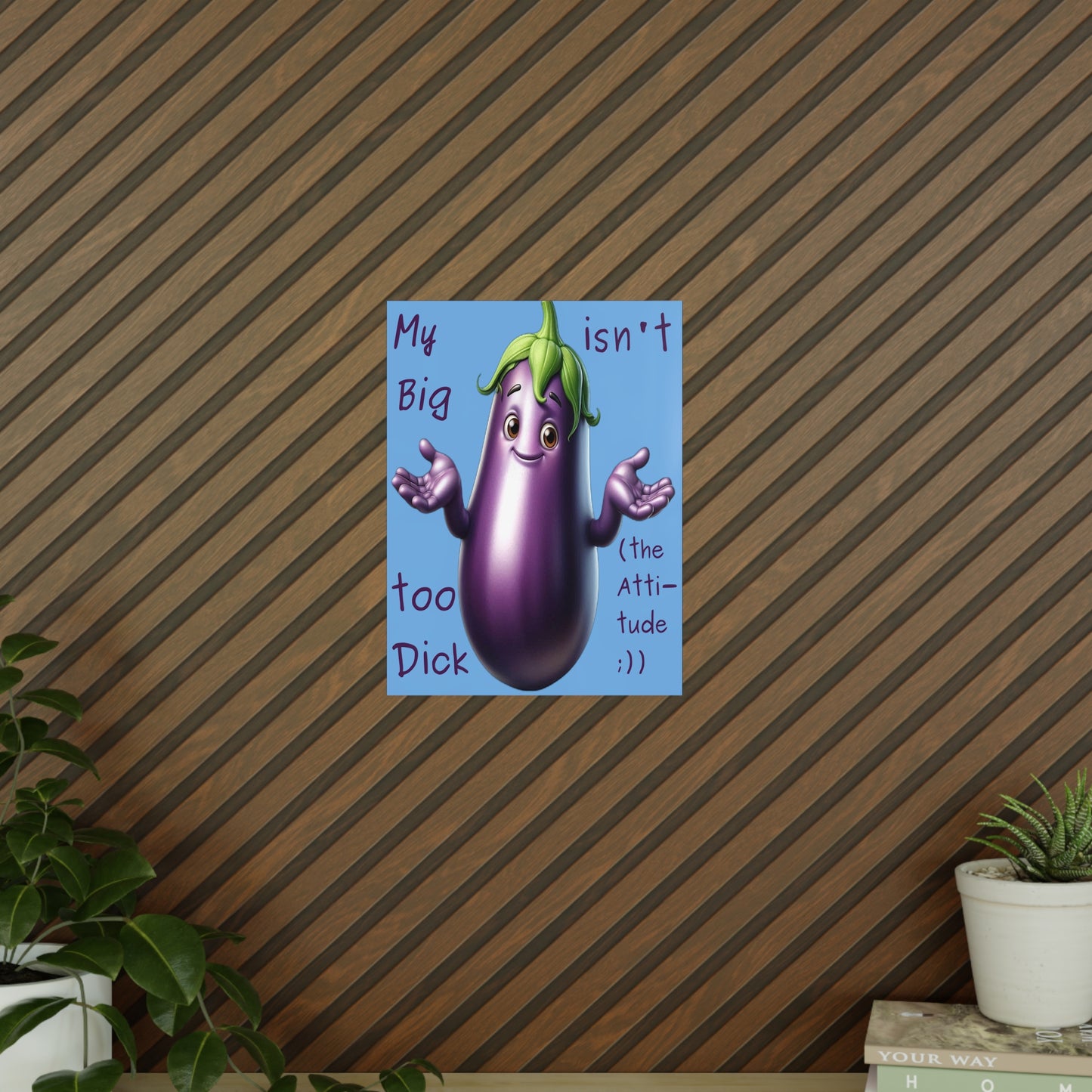 Big Dick without the attitude - Portrait Poster
