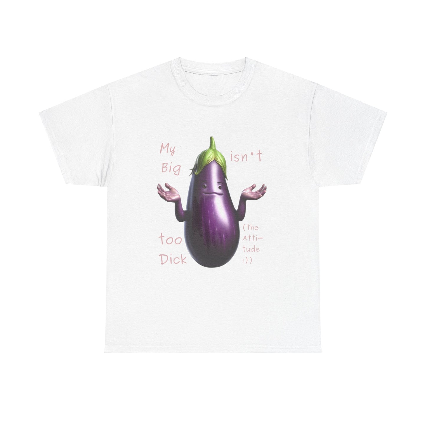 Big Dick - T-Shirt