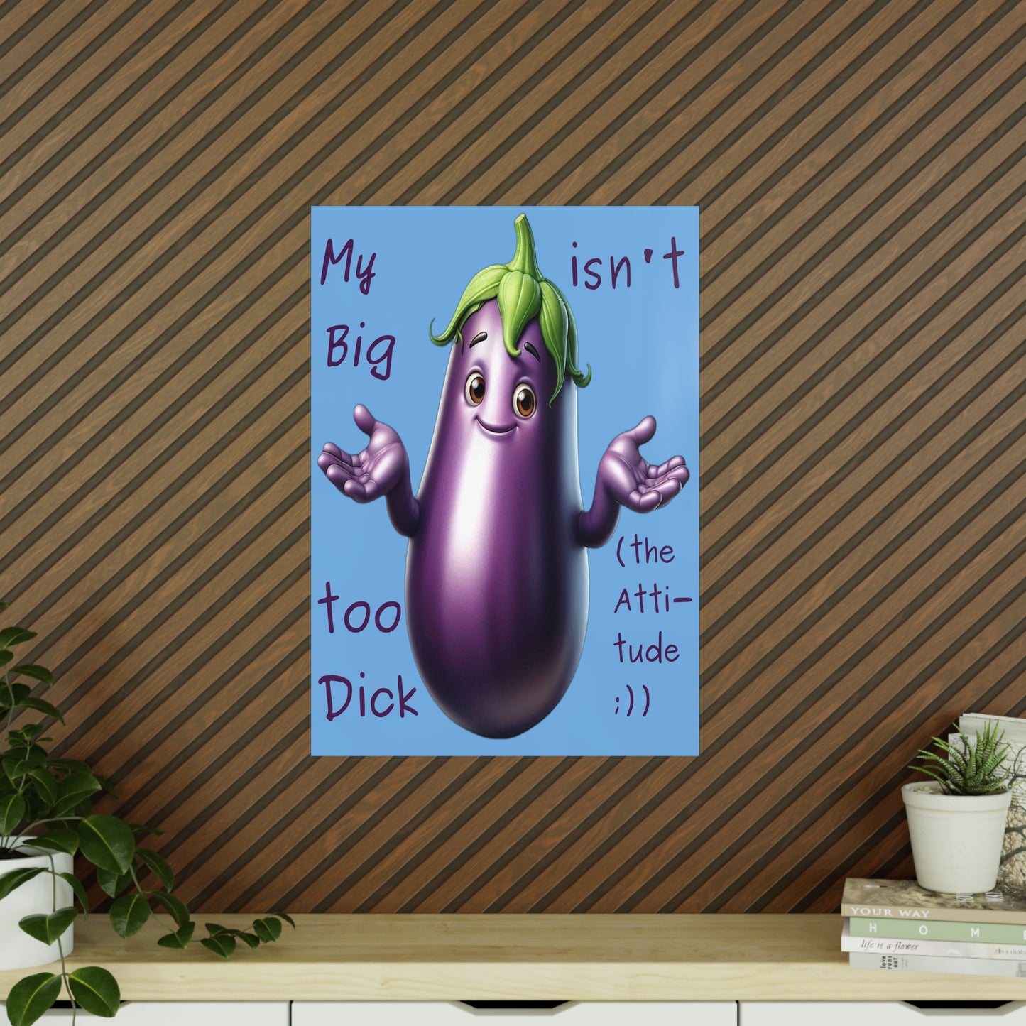 Big Dick without the attitude - Portrait Poster