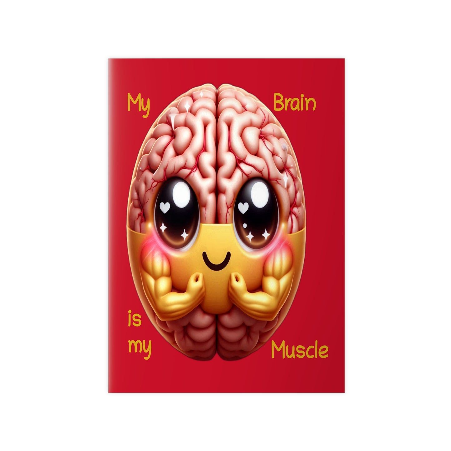 My Brain is my Muscle - Portrait Poster