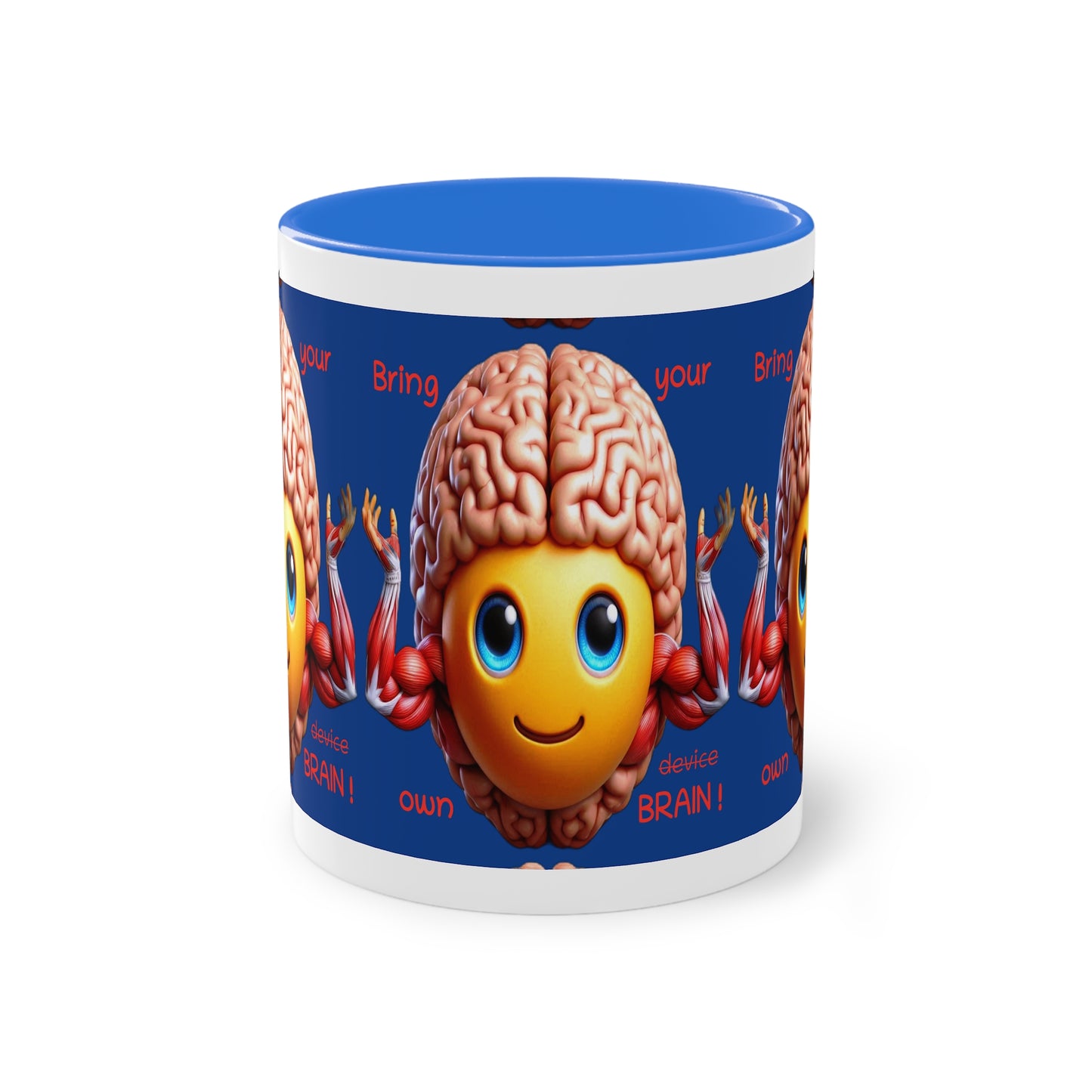 Bring your own Brain! - Cup