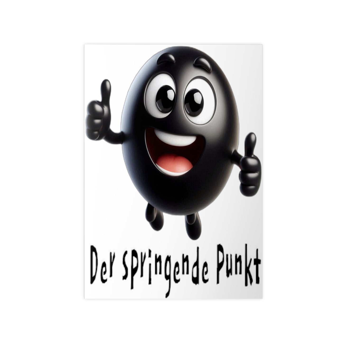 Der springende Punkt (schwarz) - Portrait Poster