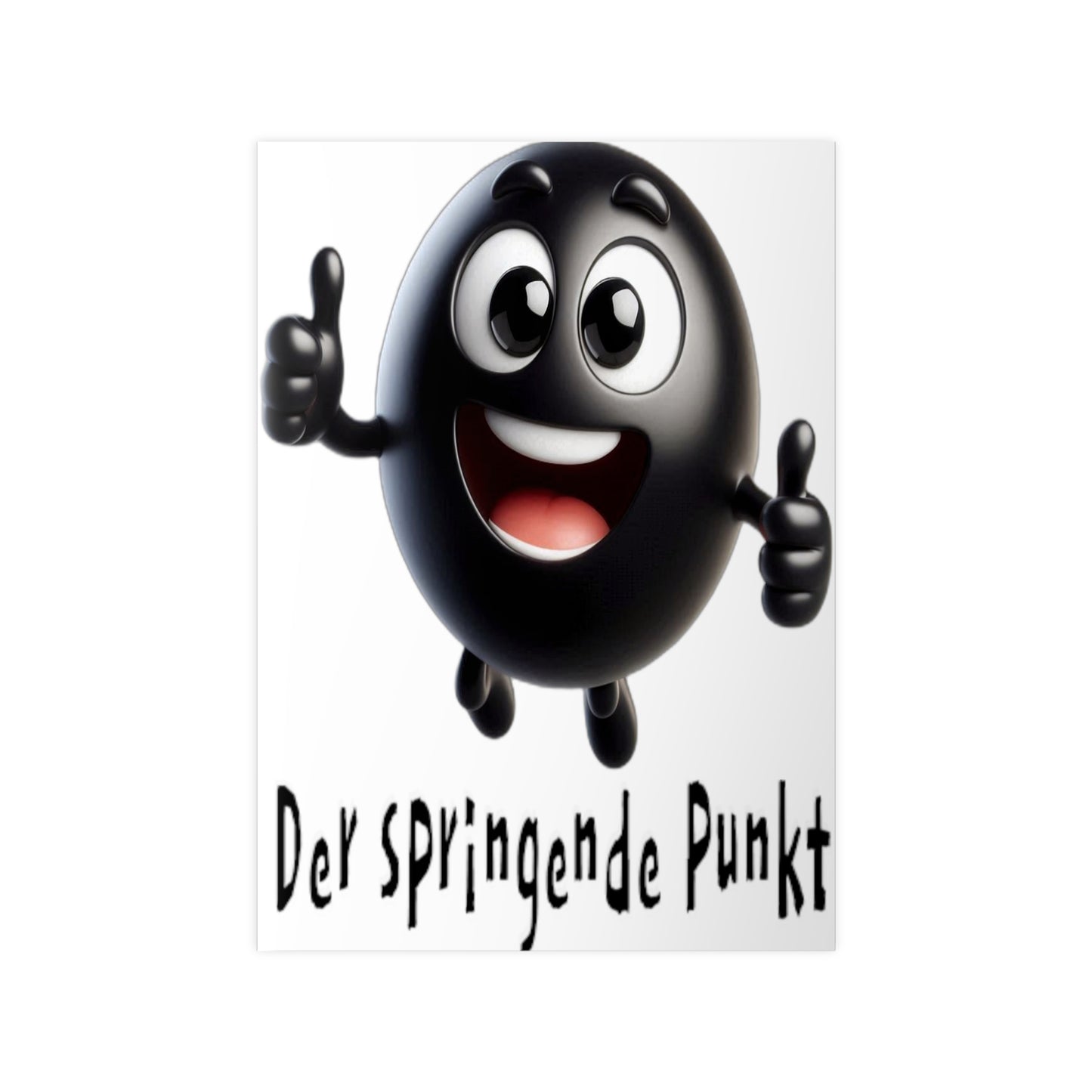 Der springende Punkt (schwarz) - Portrait Poster
