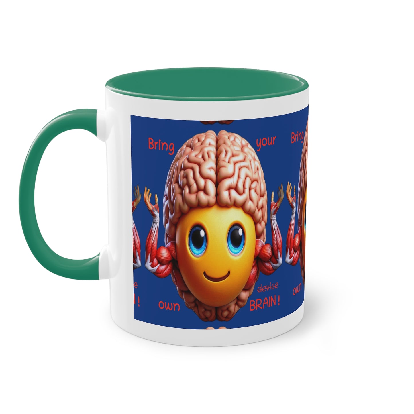 Bring your own Brain! - Cup