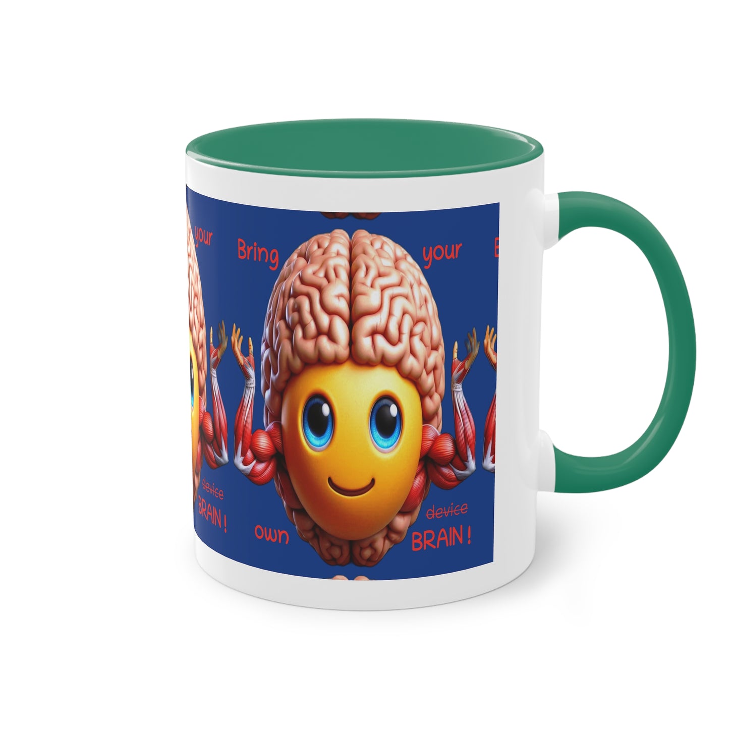 Bring your own Brain! - Cup