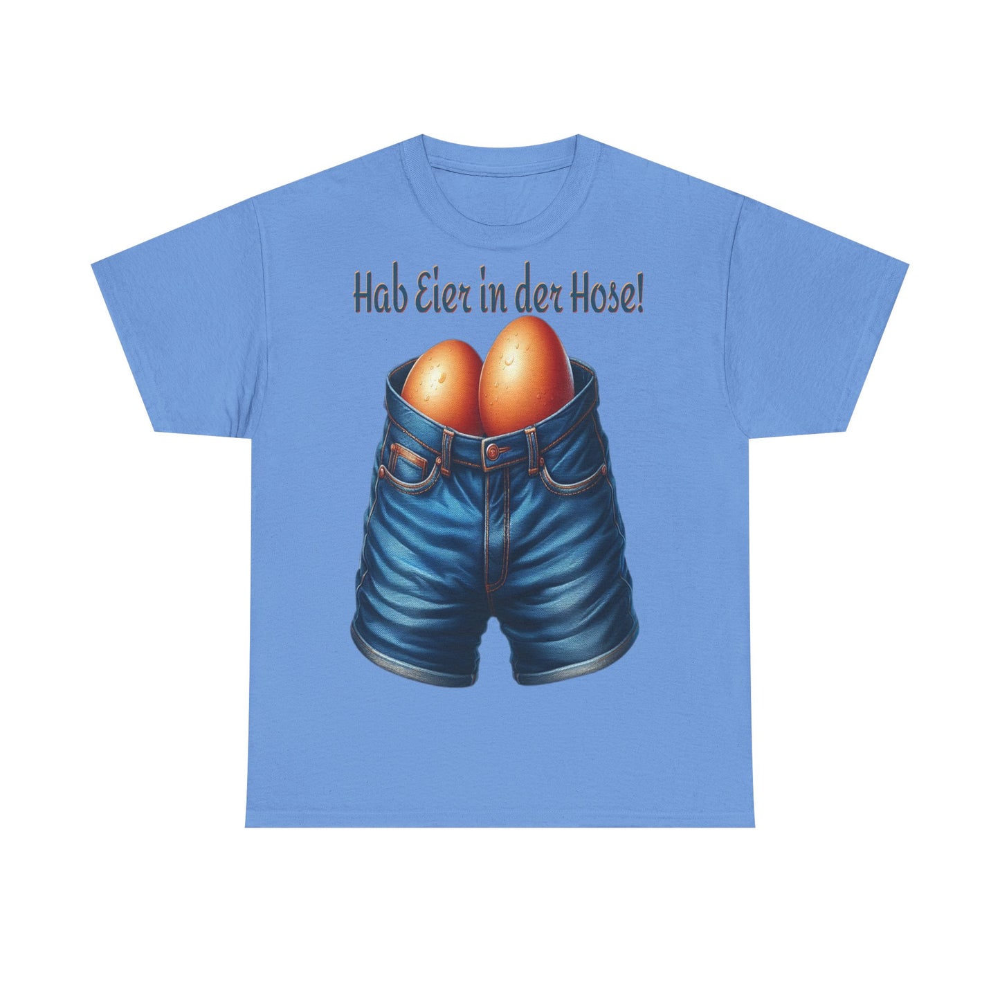 Eier in Hose - T-Shirt