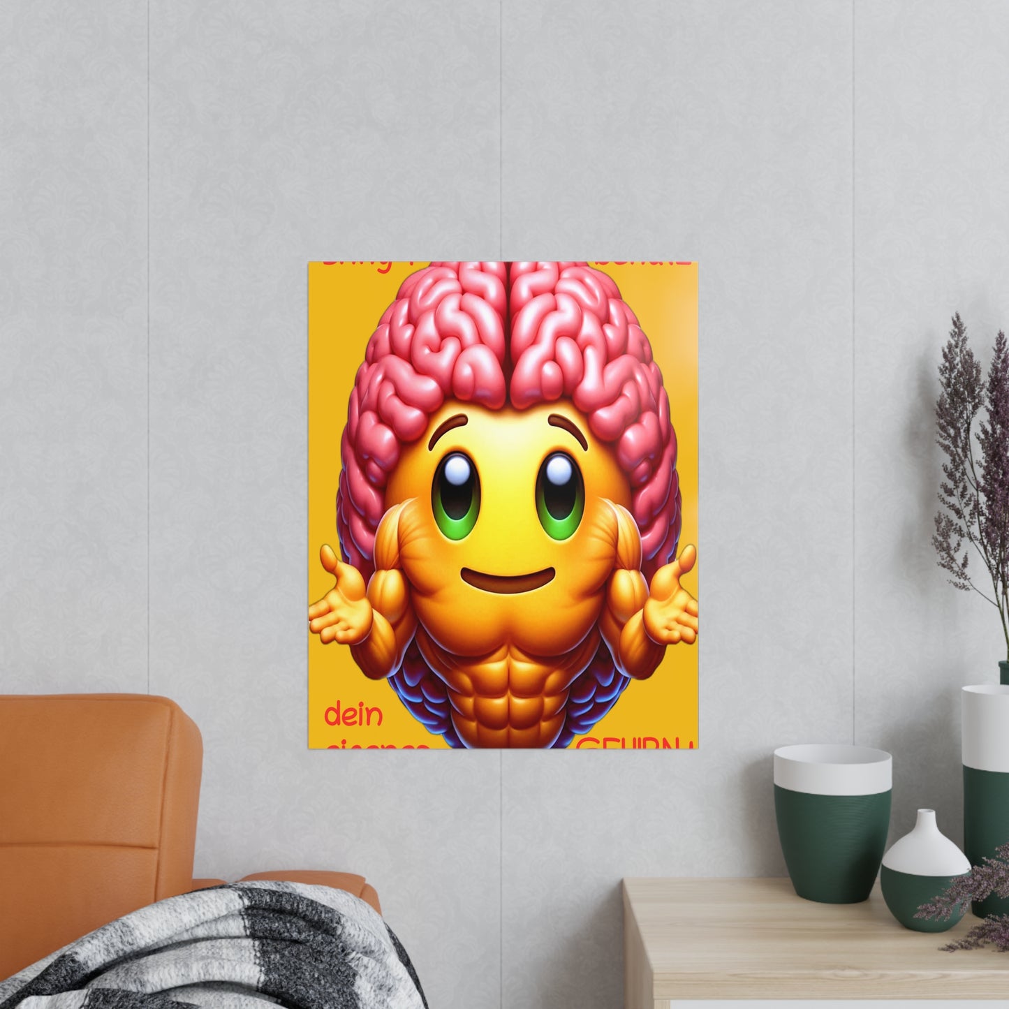 Bring+Benutz dein Gehirn! - Portrait Poster