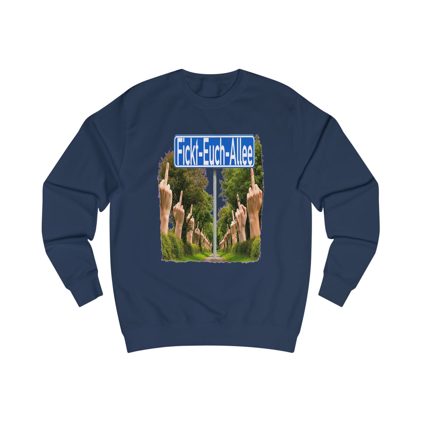 Fickt-Euch-Allee1 - Pullover