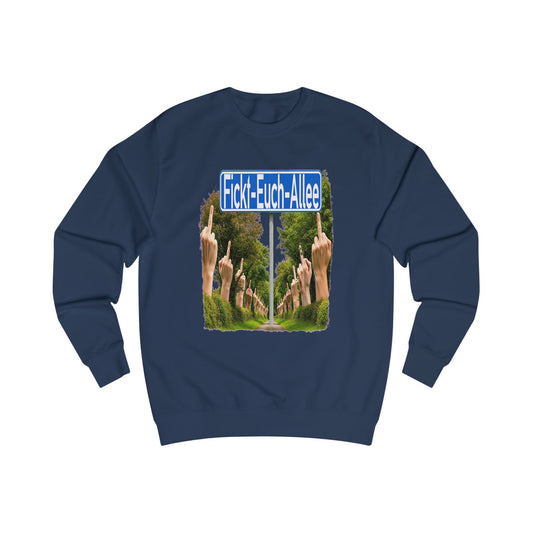Fickt-Euch-Allee1 - Pullover