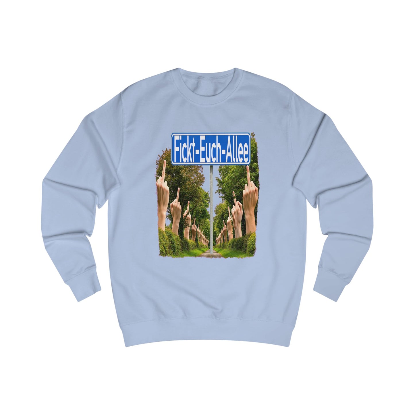 Fickt-Euch-Allee1 - Pullover