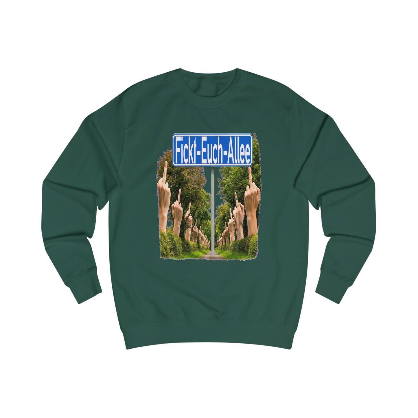 Fickt-Euch-Allee1 - Pullover
