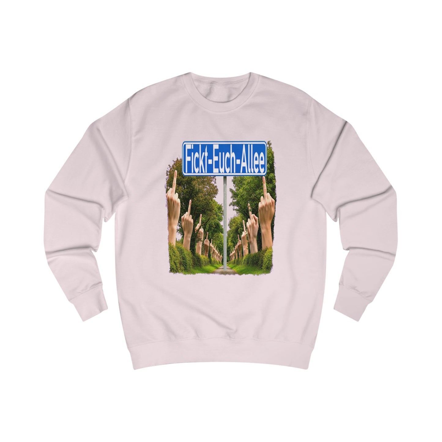 Fickt-Euch-Allee1 - Pullover