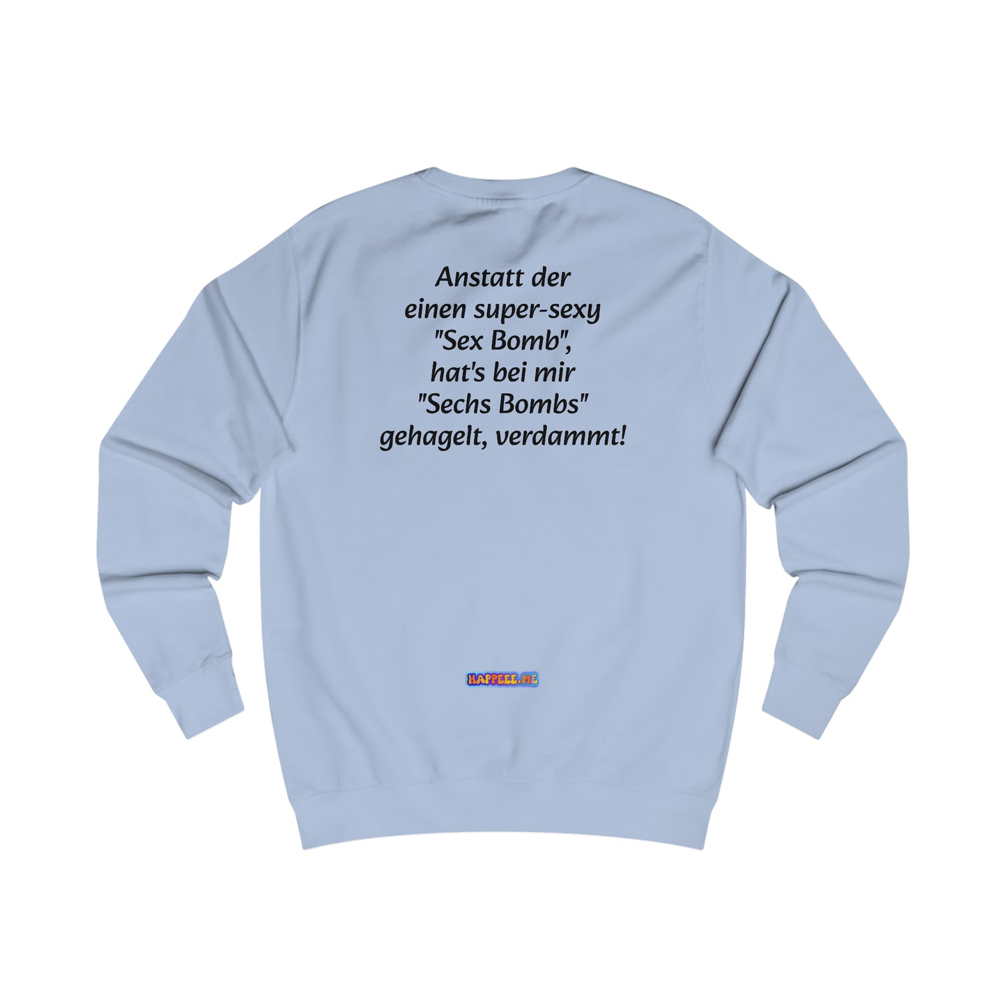 Sex Bombs - Pullover