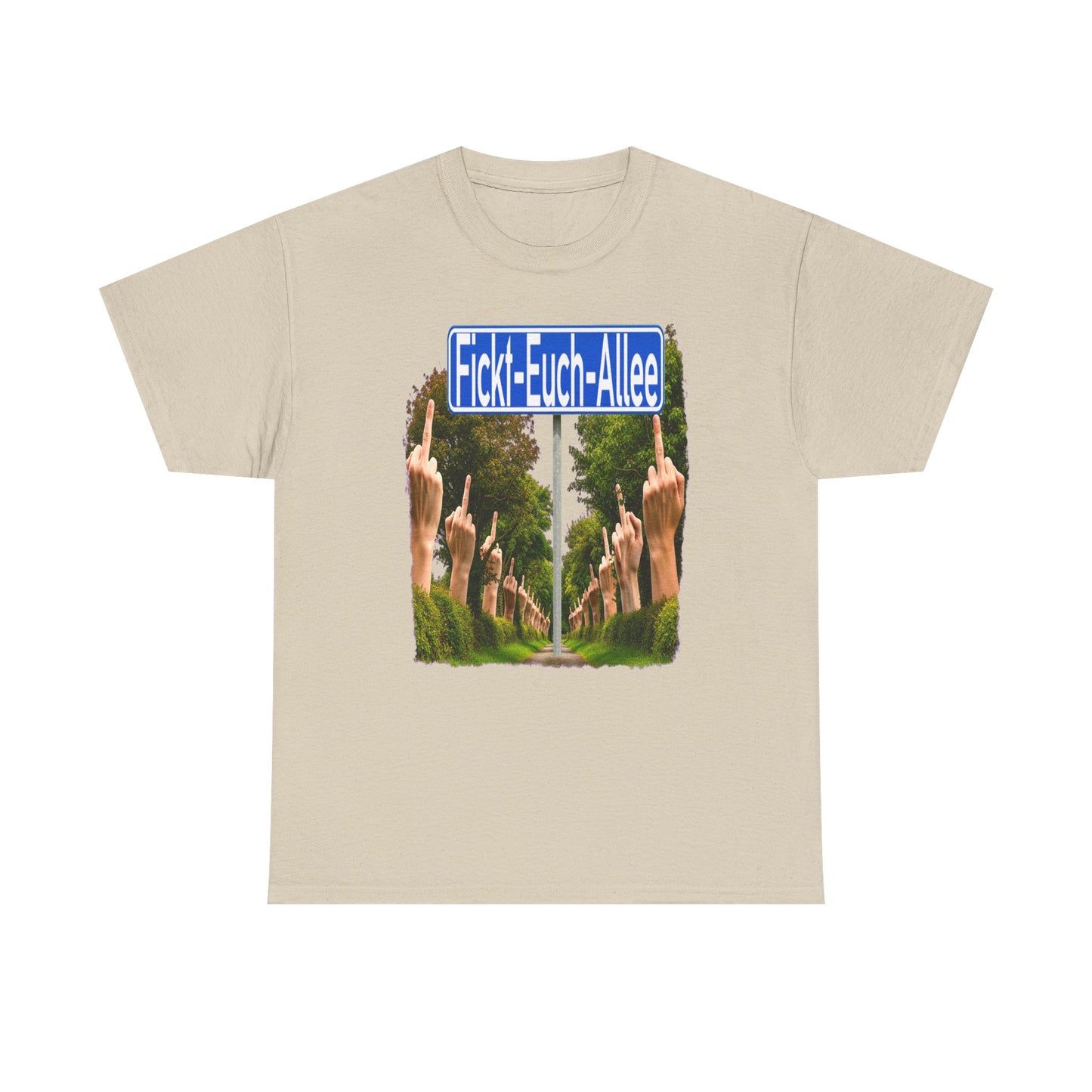 Fickt-Euch-Allee1 mit Rückseite - T-Shirt