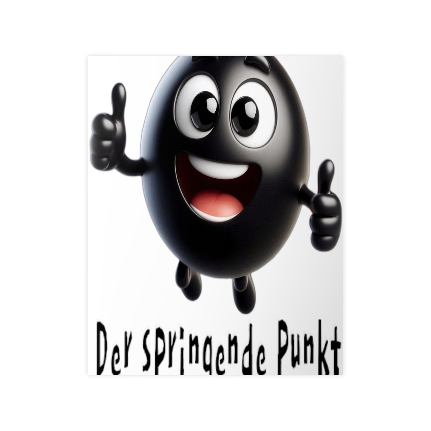 Der springende Punkt (schwarz) - Portrait Poster